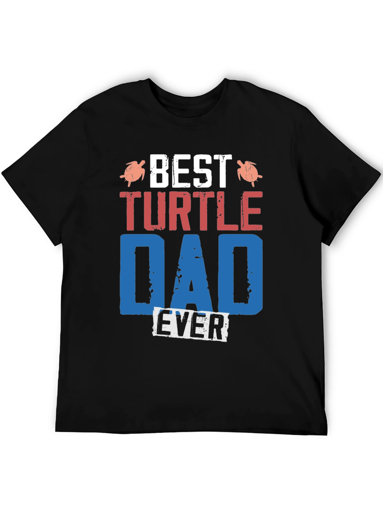 Best Turtle Dad Ever Graphic Tee