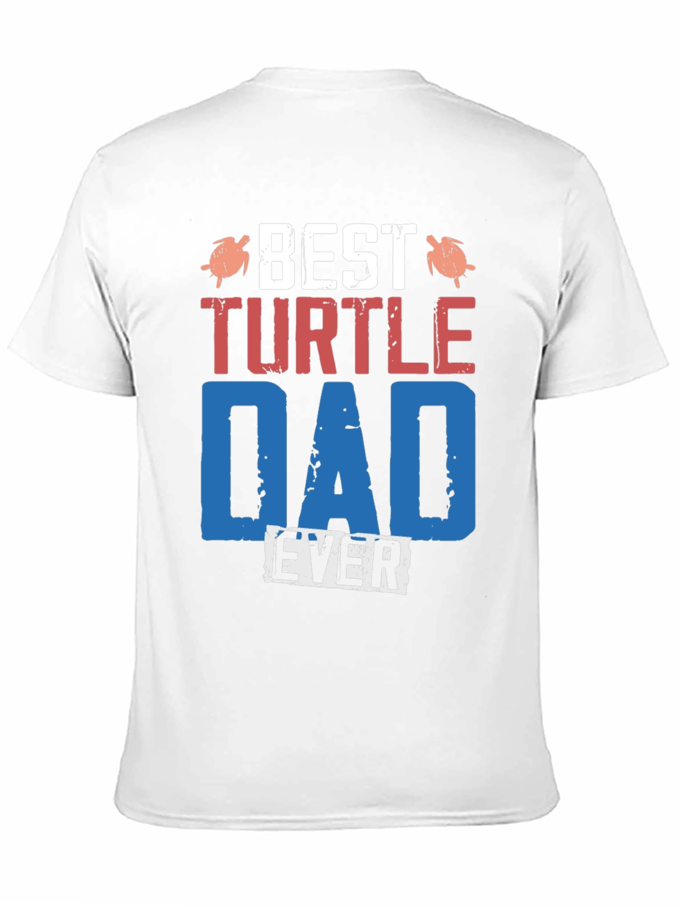 Best Turtle Dad Ever Graphic Tee