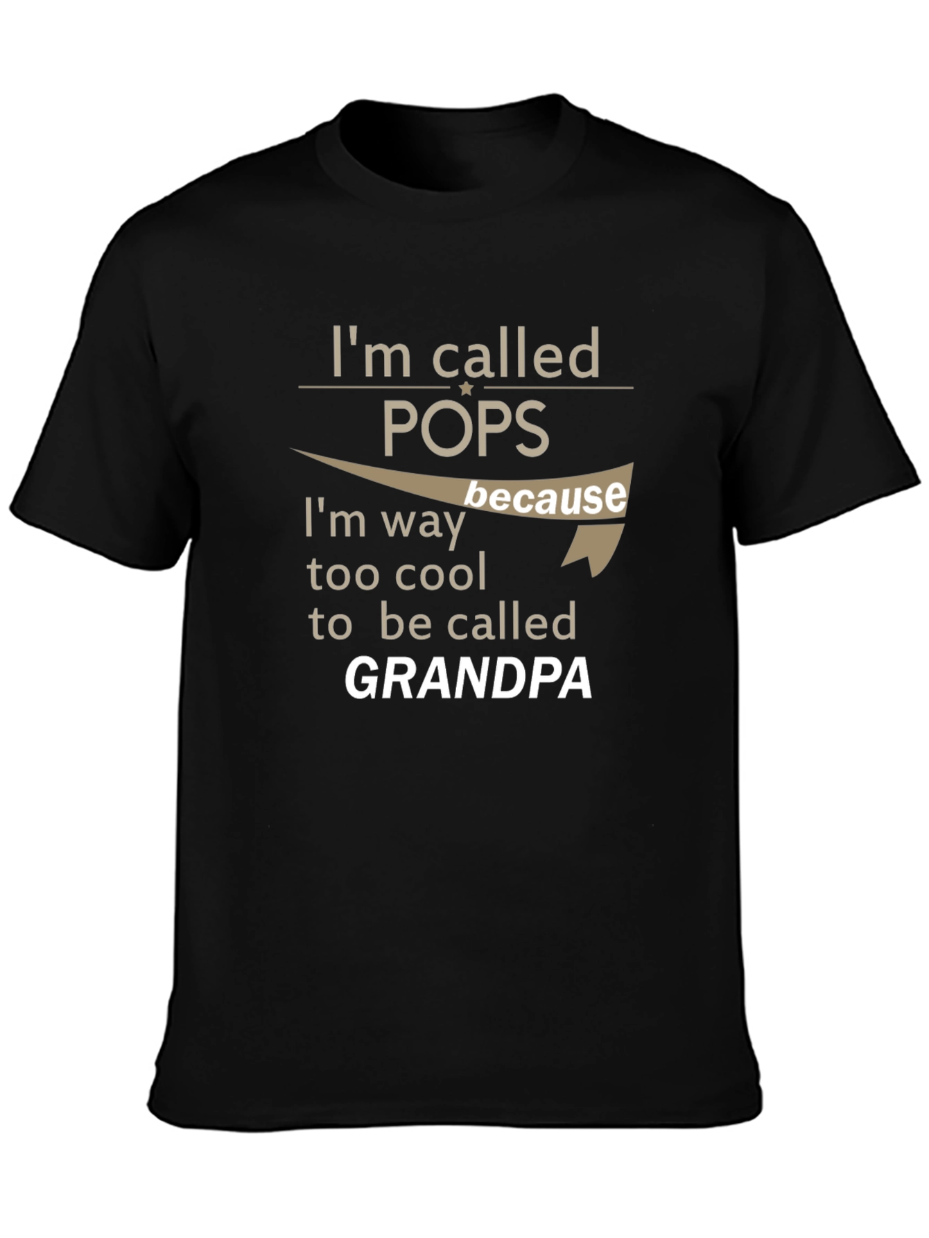 Im Called Pops T-Shirt - Cool Grandpa Tee