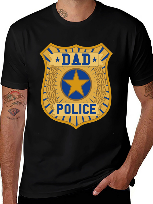 Dad Police T-Shirt - Funny Fathers Day Gift