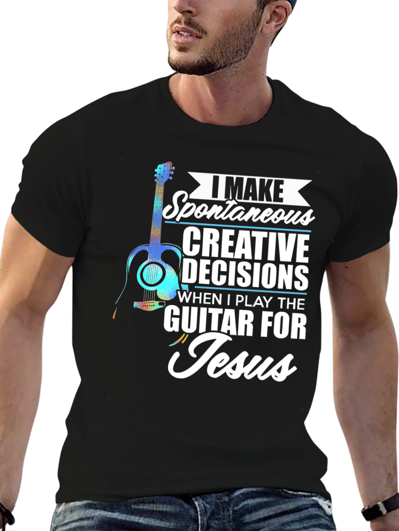 Guitar for Jesus T-Shirt: Spontaneous Creative Decisions
