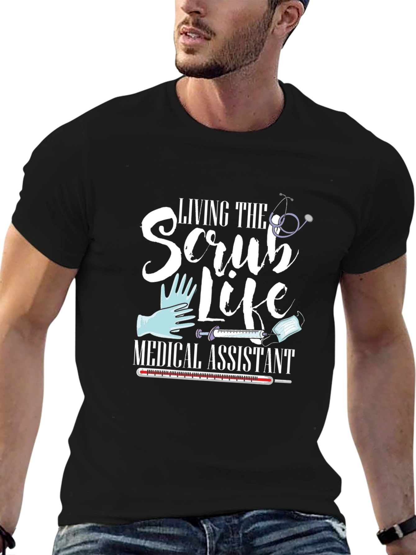 Medical Assistant Scrub Life T-Shirt