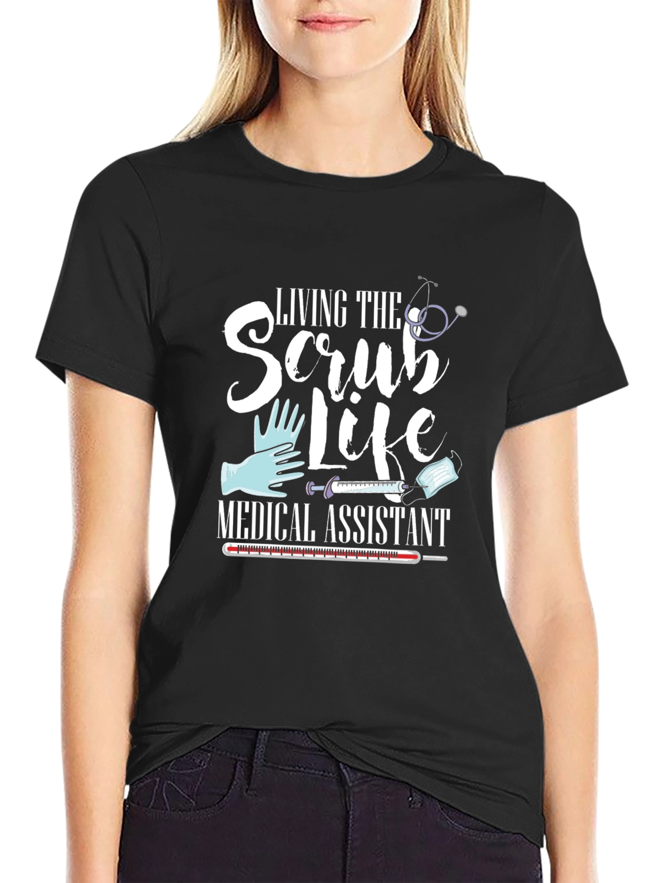 Medical Assistant Scrub Life T-Shirt