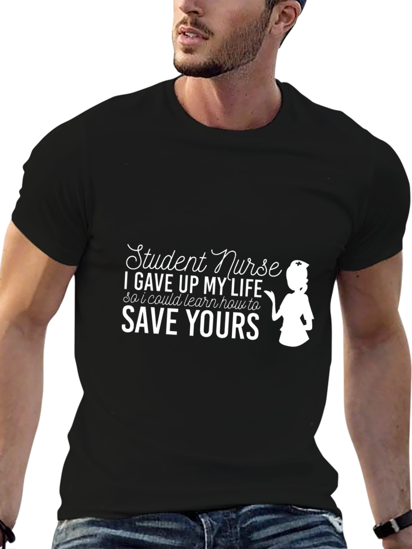 Student Nurse T-Shirt: Save Yours Edition