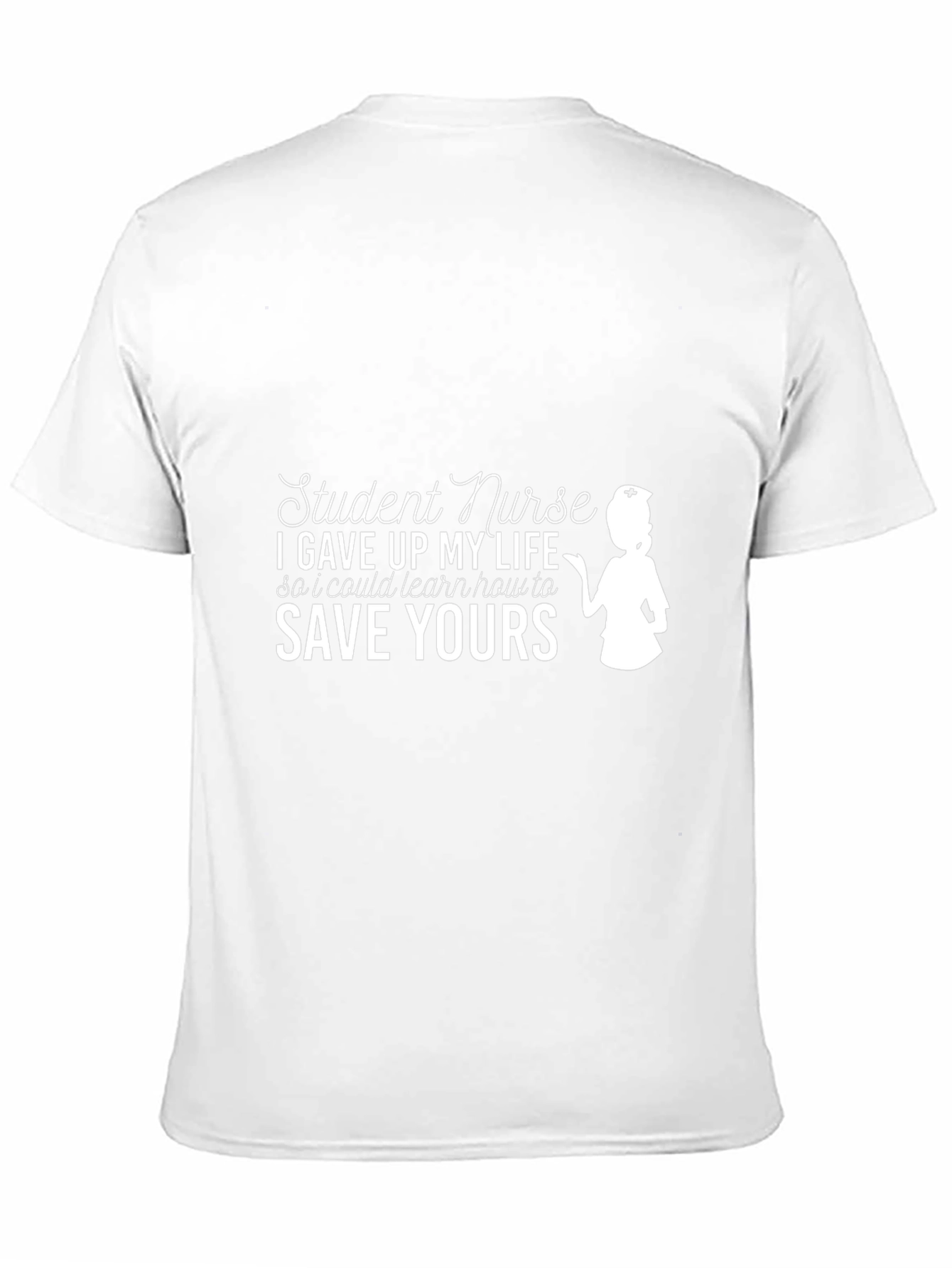 Student Nurse T-Shirt: Save Yours Edition