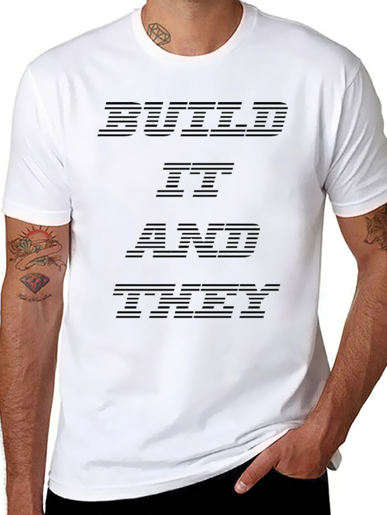 Build It And They Will Come T-Shirt