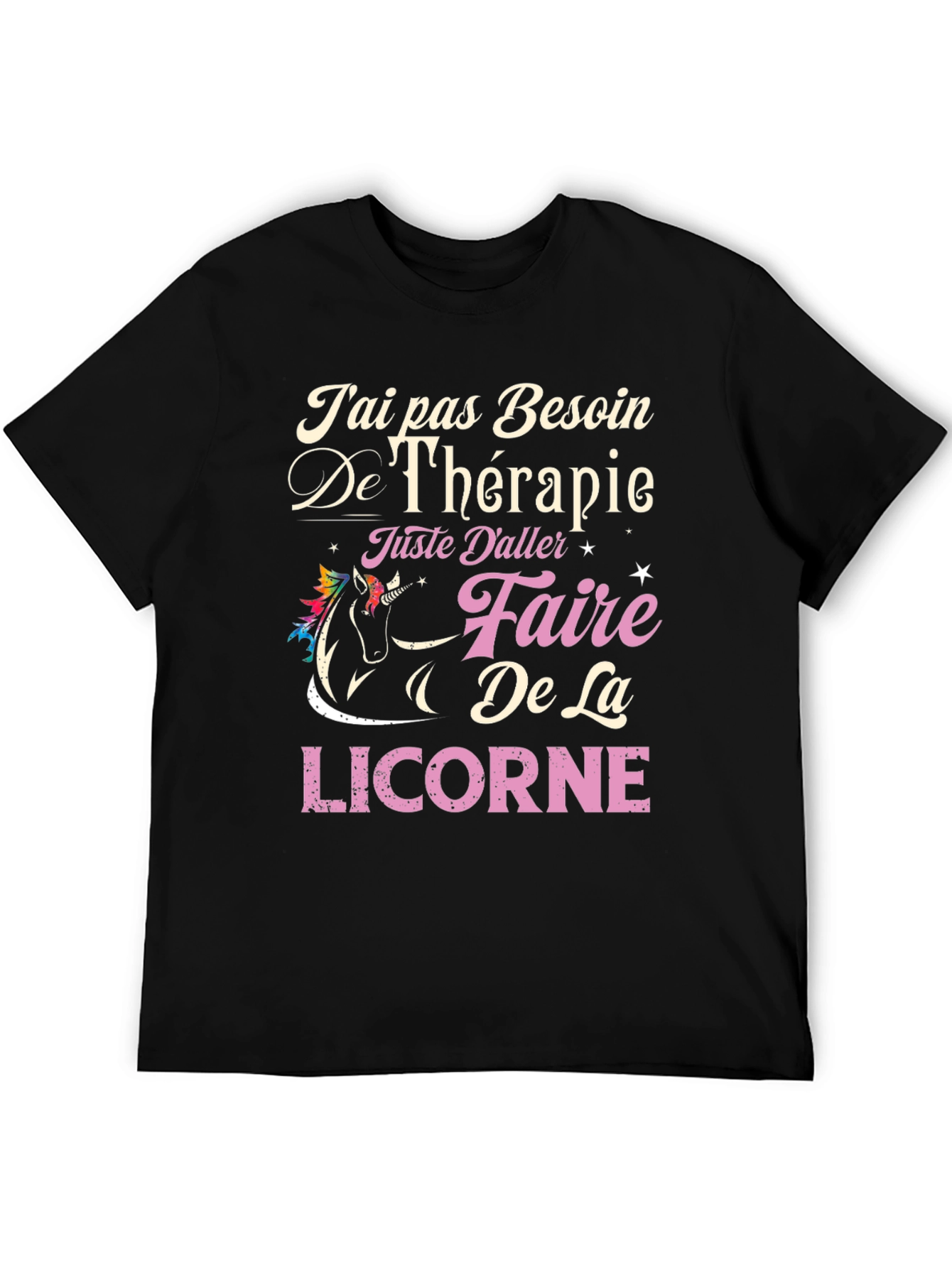 Unicorn Therapy T-Shirt - French Slogan