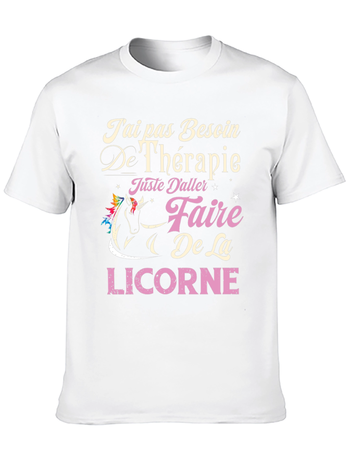 Unicorn Therapy T-Shirt - French Slogan