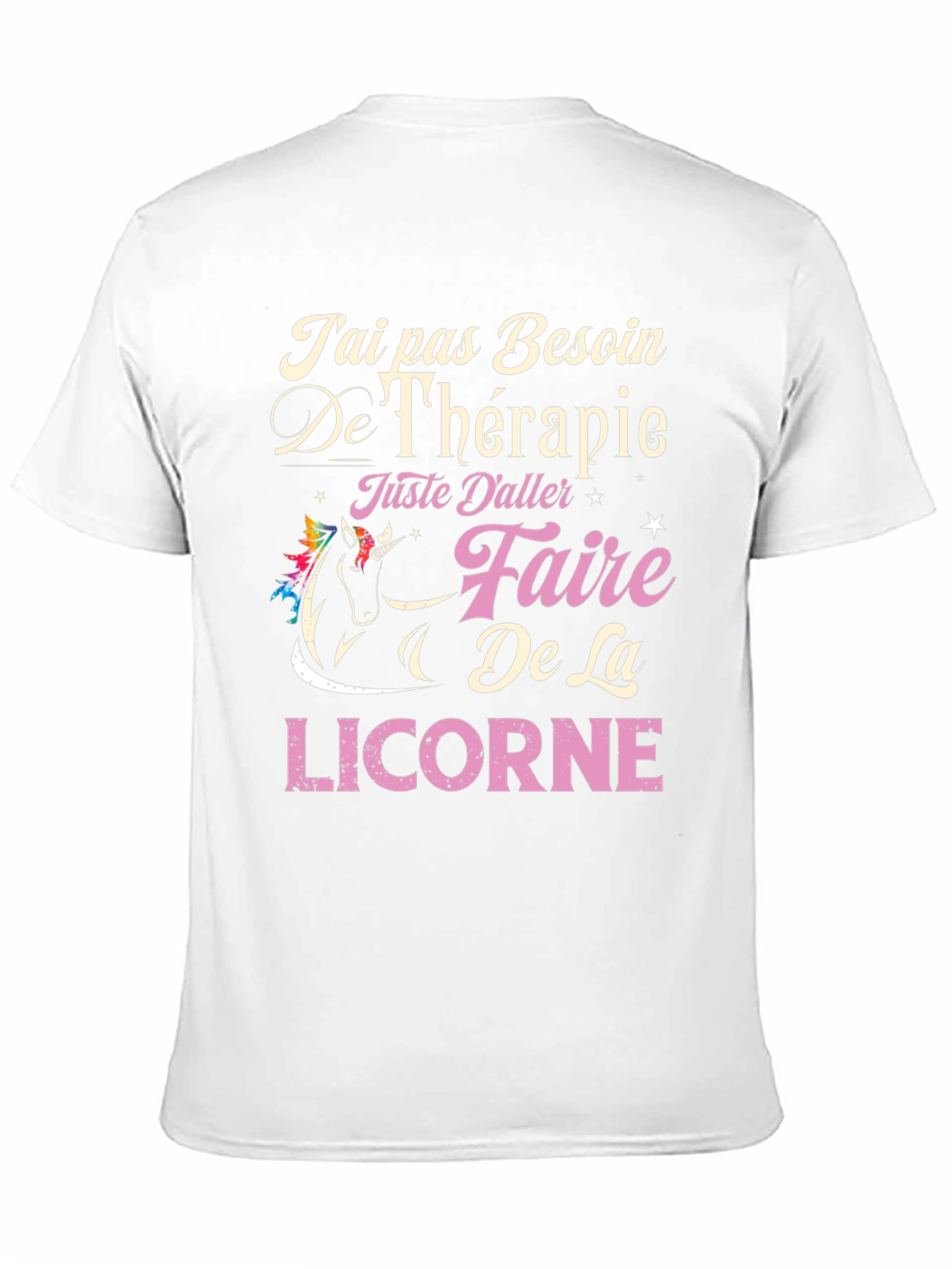 Unicorn Therapy T-Shirt - French Slogan