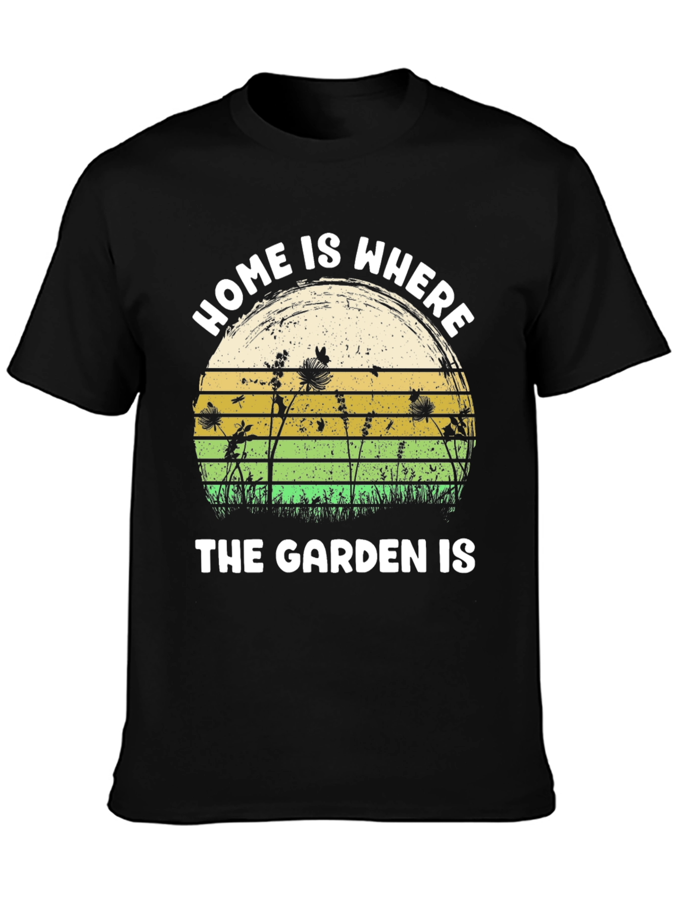 Home is Where The Garden Is Black T-Shirt