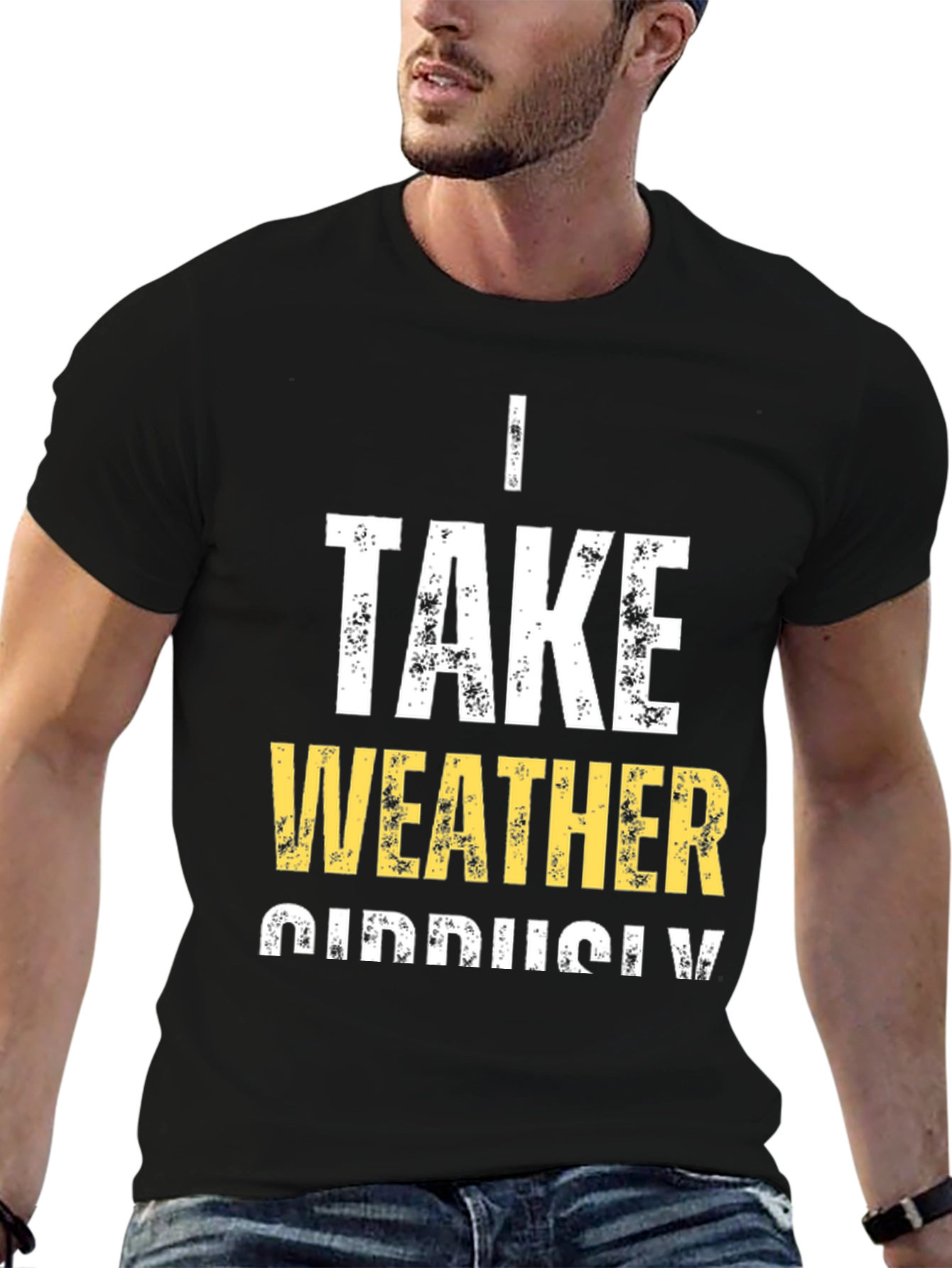 Funny Weather Pun T-Shirt - I Take Weather Seriously