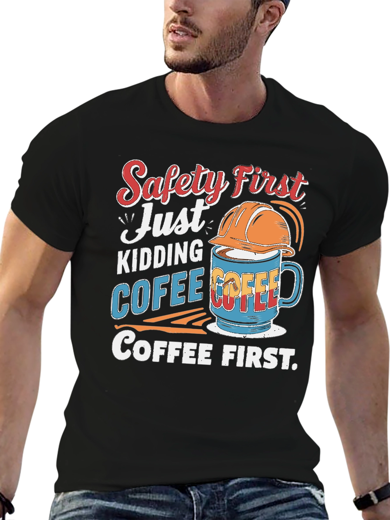 Safety First Coffee T-Shirt