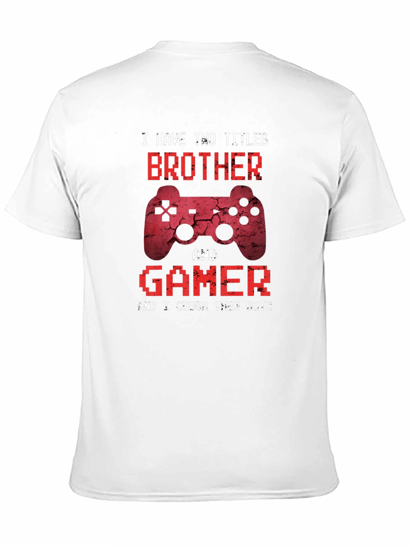 Brother & Gamer T-Shirt - Funny Gaming Gift
