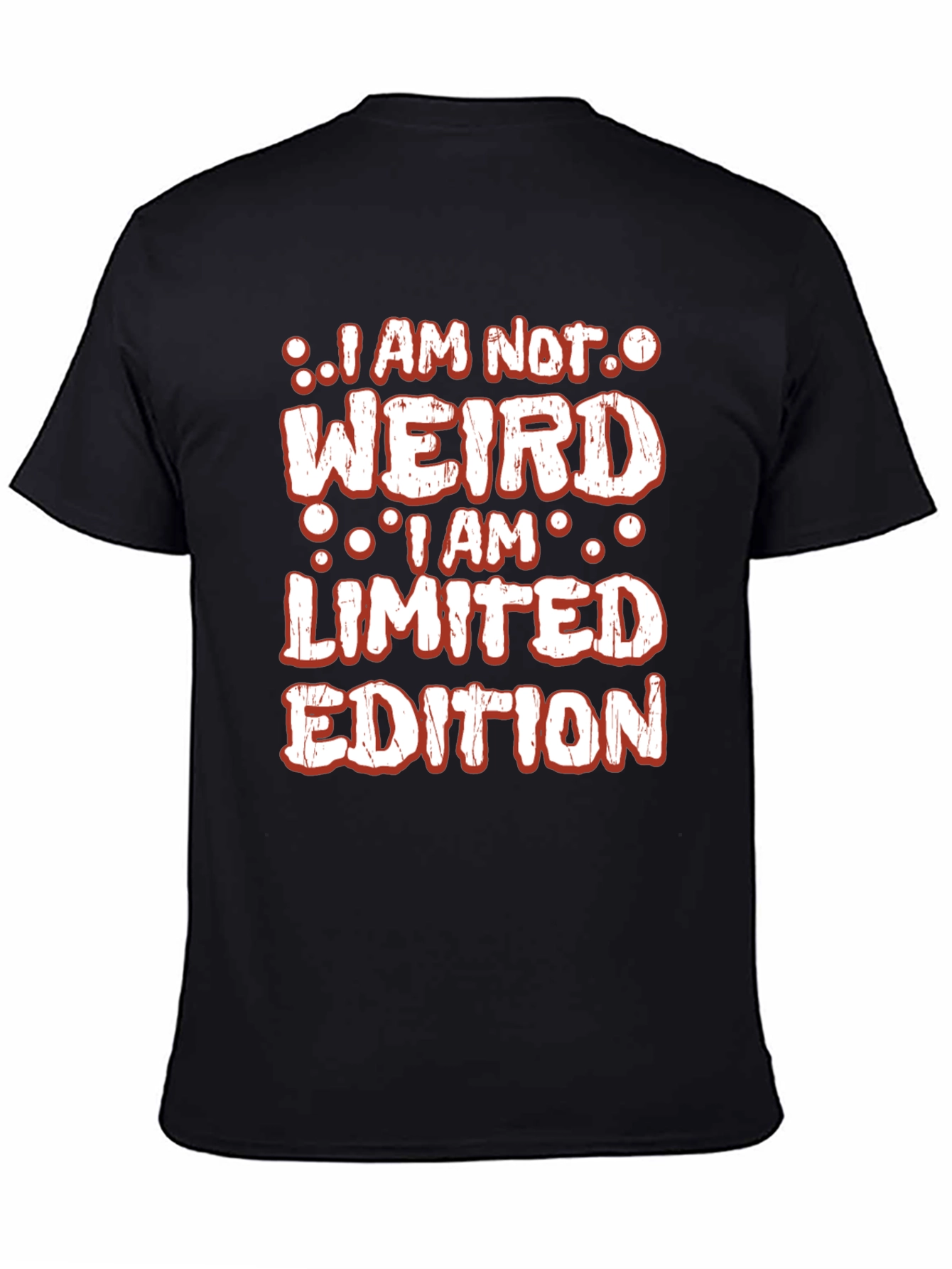 I am not weird T-shirt