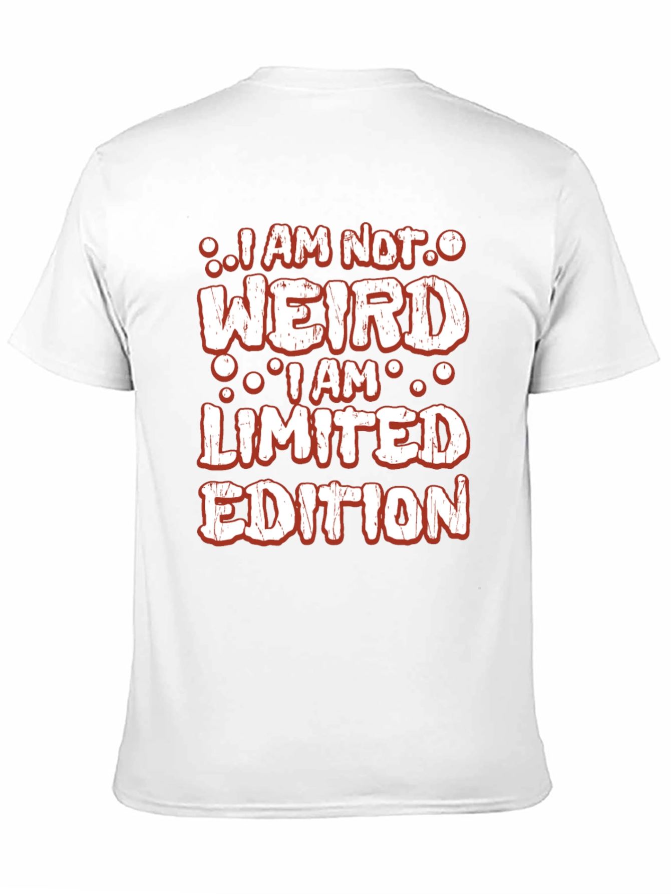 I am not weird T-shirt