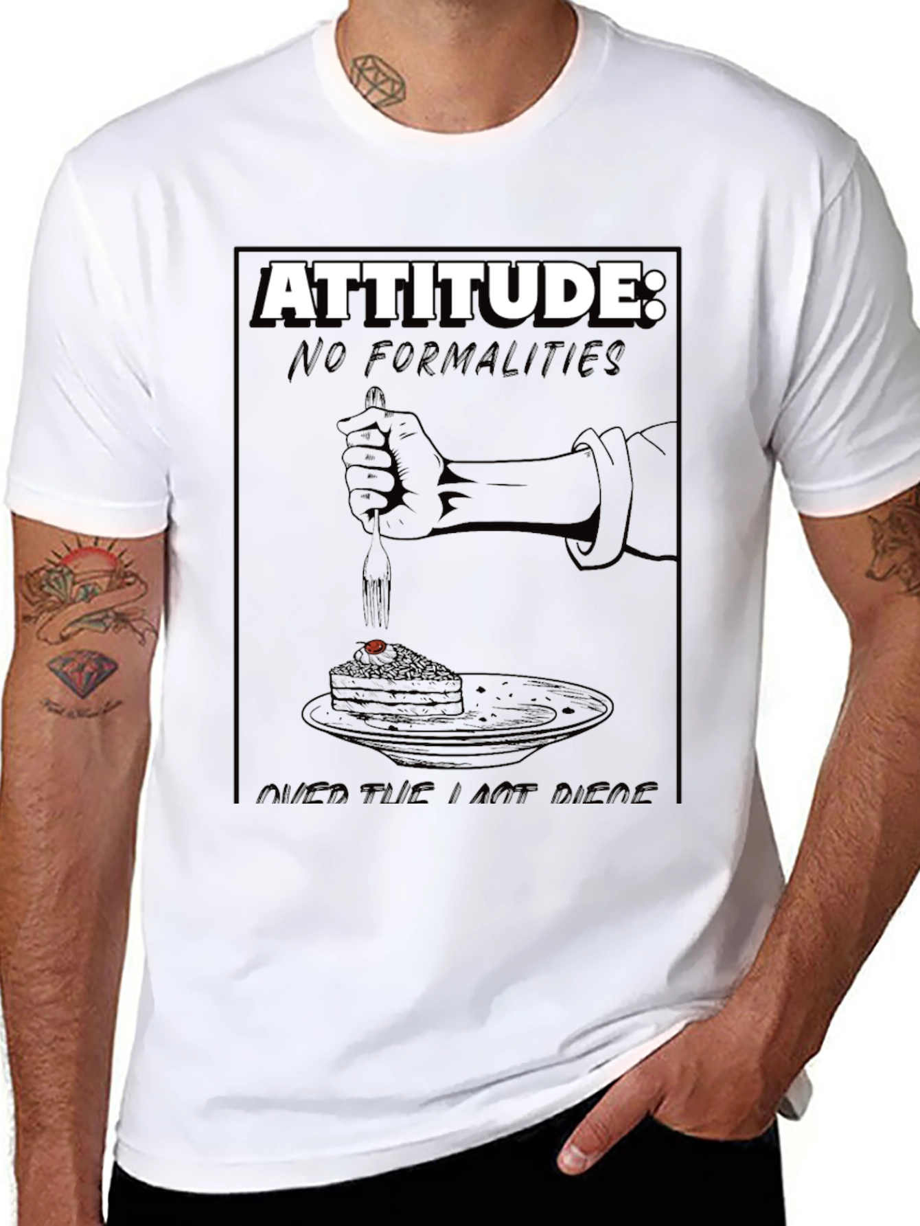 Attitude T-Shirt: No Formalities Cake Design