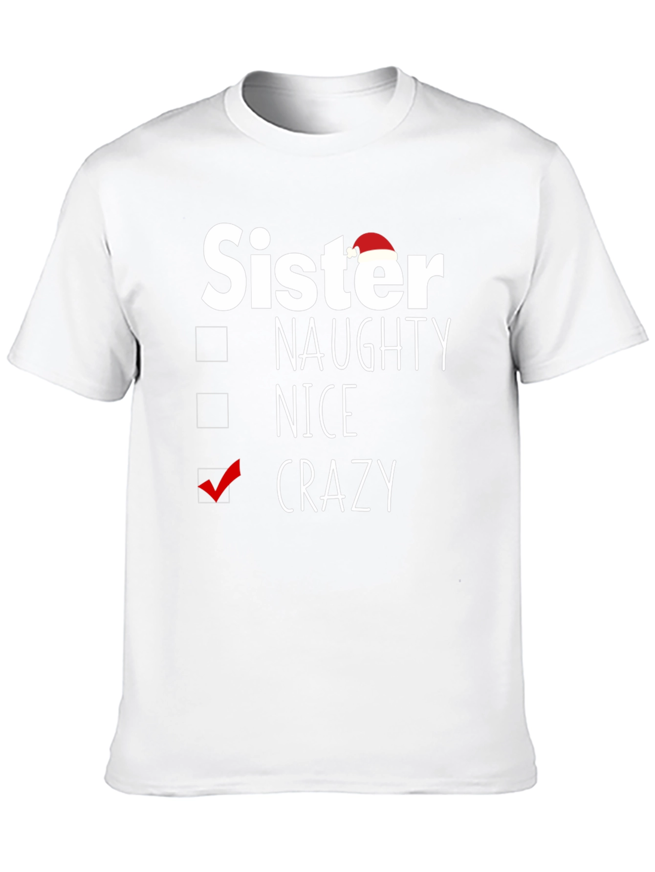 Sister Crazy Christmas T-Shirt