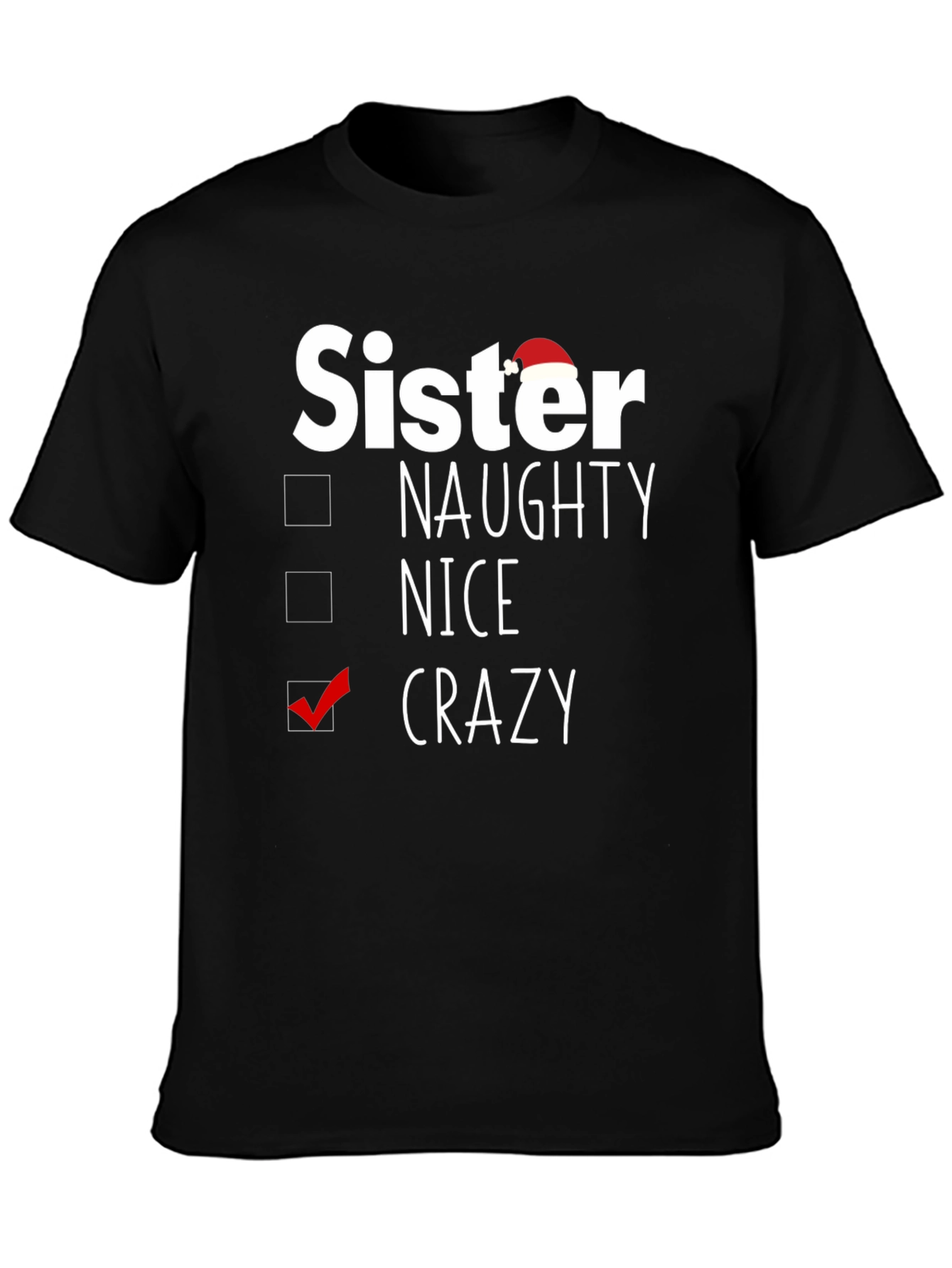 Sister Crazy Christmas T-Shirt