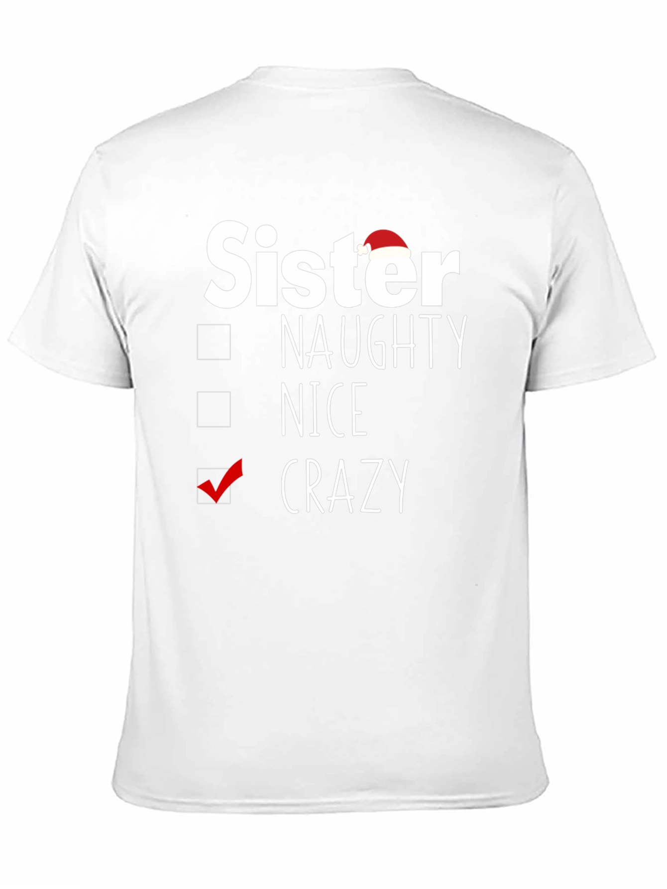 Sister Crazy Christmas T-Shirt