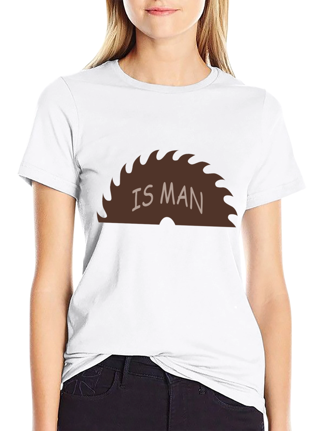Saw Is Man Funny Graphic Tee