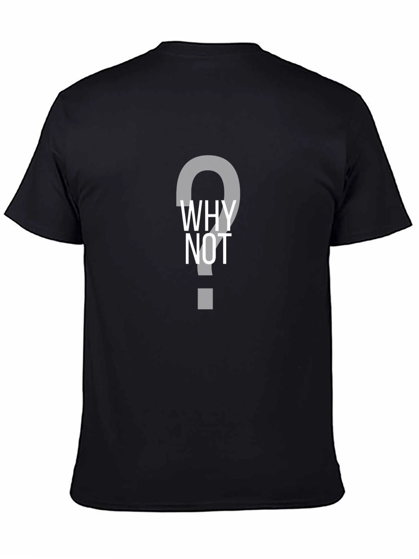 Why Not Question Tee