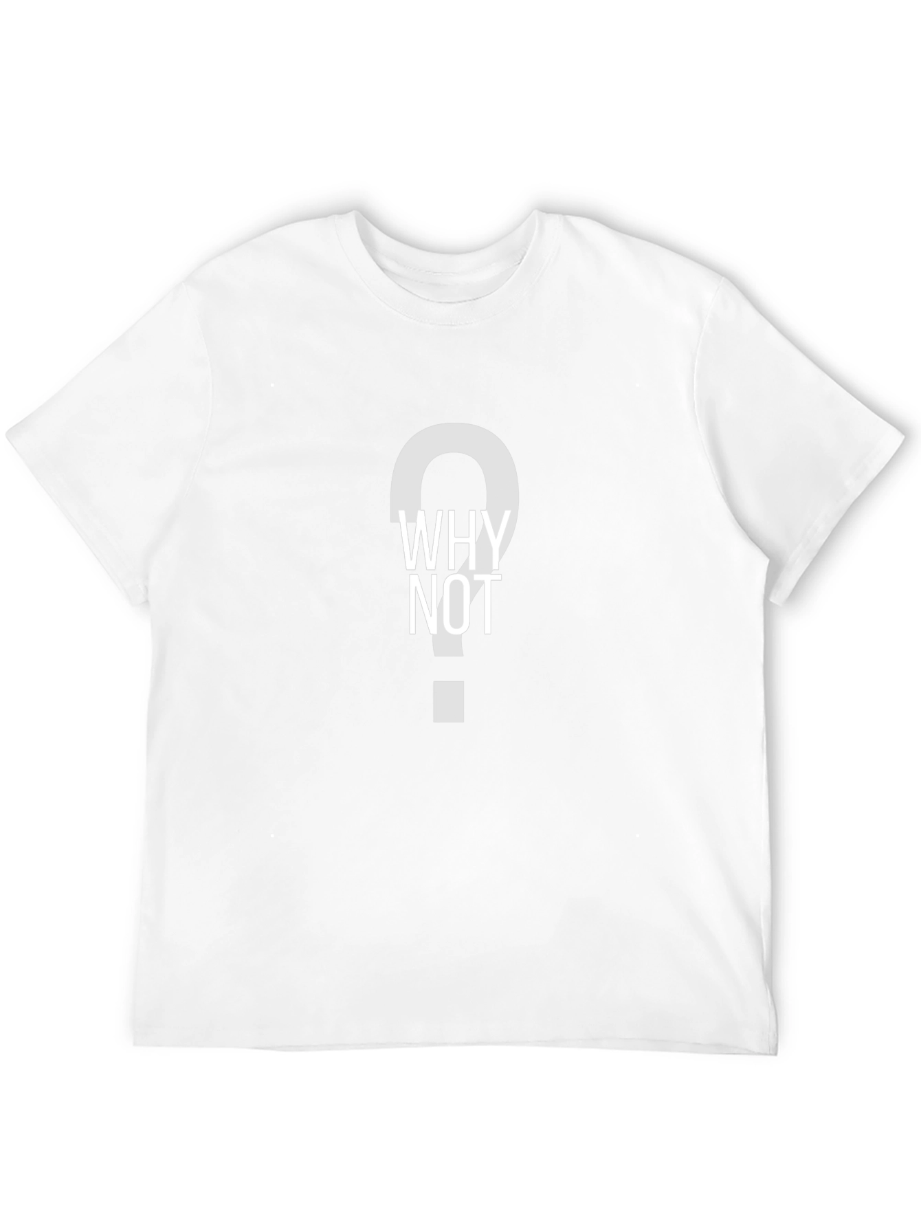 Why Not Question Tee