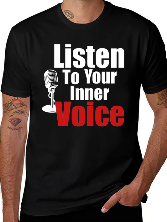 Listen to Your Inner Voice Graphic Tee