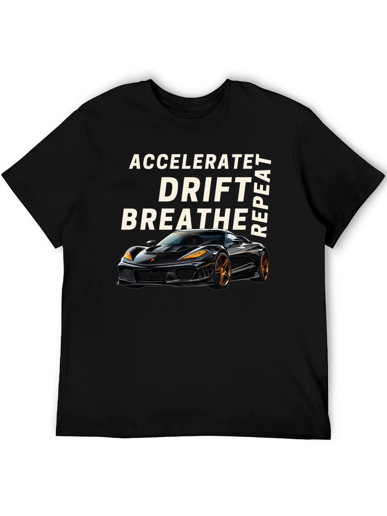 Accelerate Drift Breathe Repeat Car T-Shirt