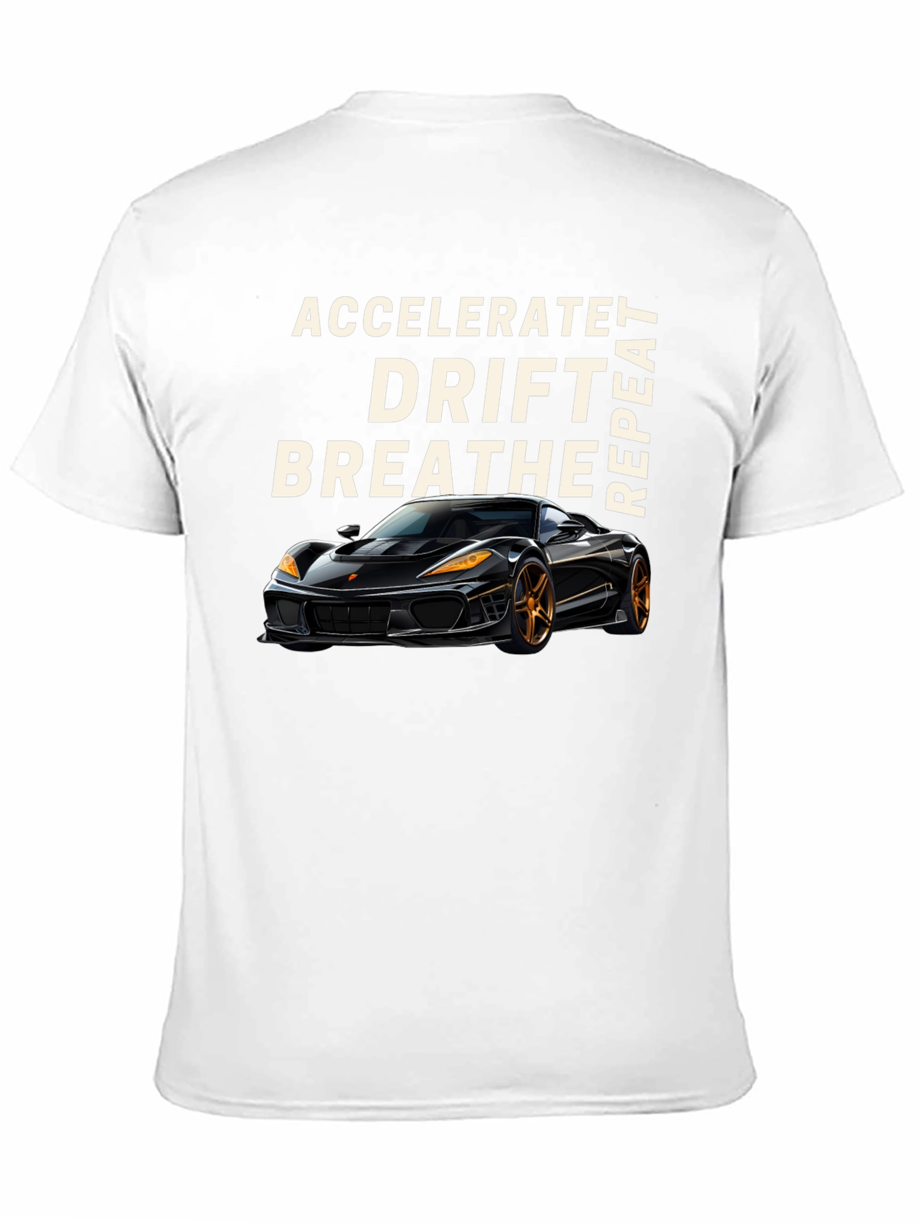 Accelerate Drift Breathe Repeat Car T-Shirt