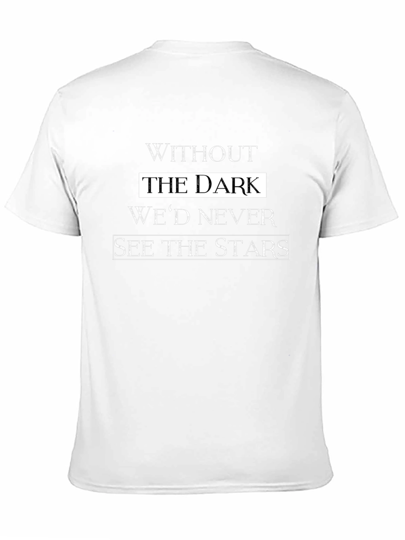 Without the Dark Stars Black Graphic Tee