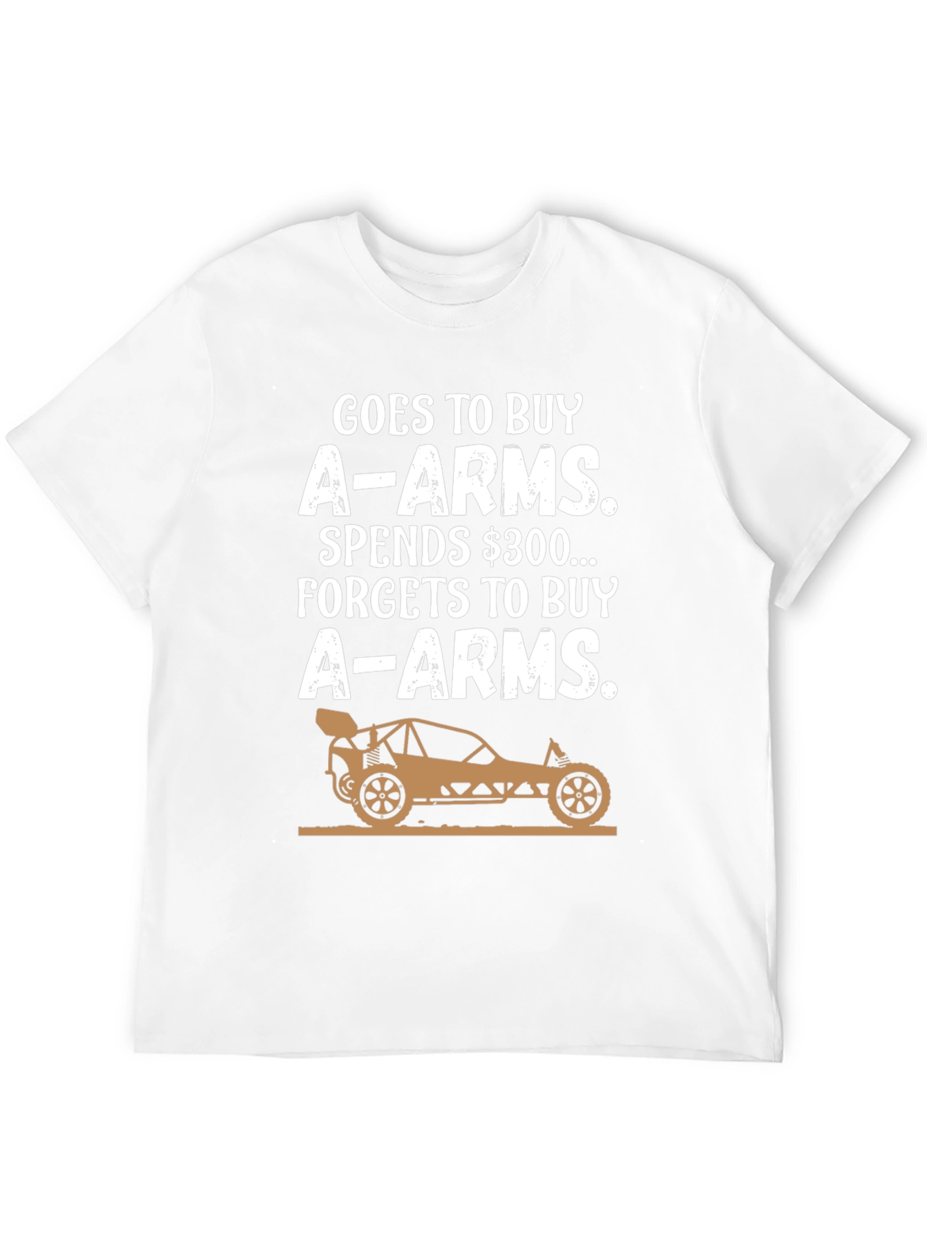 Goes to Buy A-Arms Funny RC Car T-Shirt
