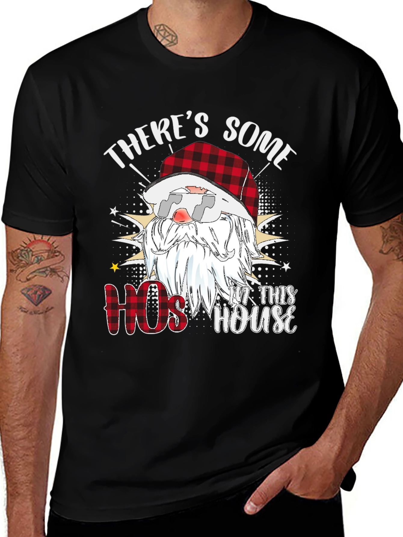Theres Some Hos in This House Santa T-Shirt