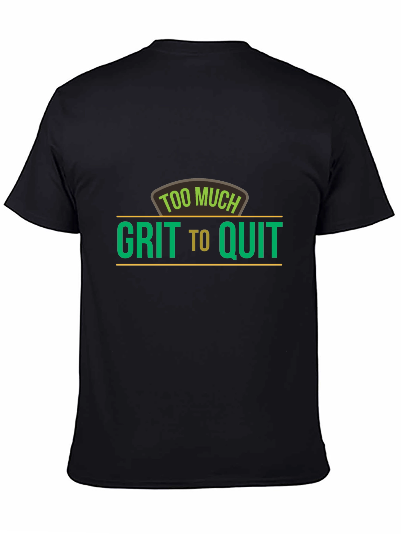 Grit To Quit Black T-Shirt