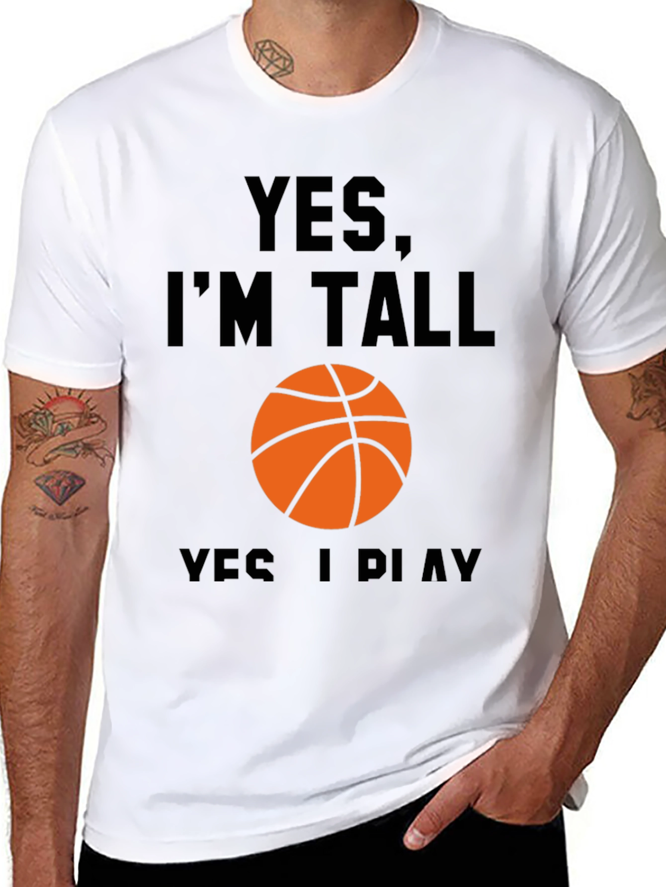 Yes Im Tall I Play Basketball Black T-Shirt