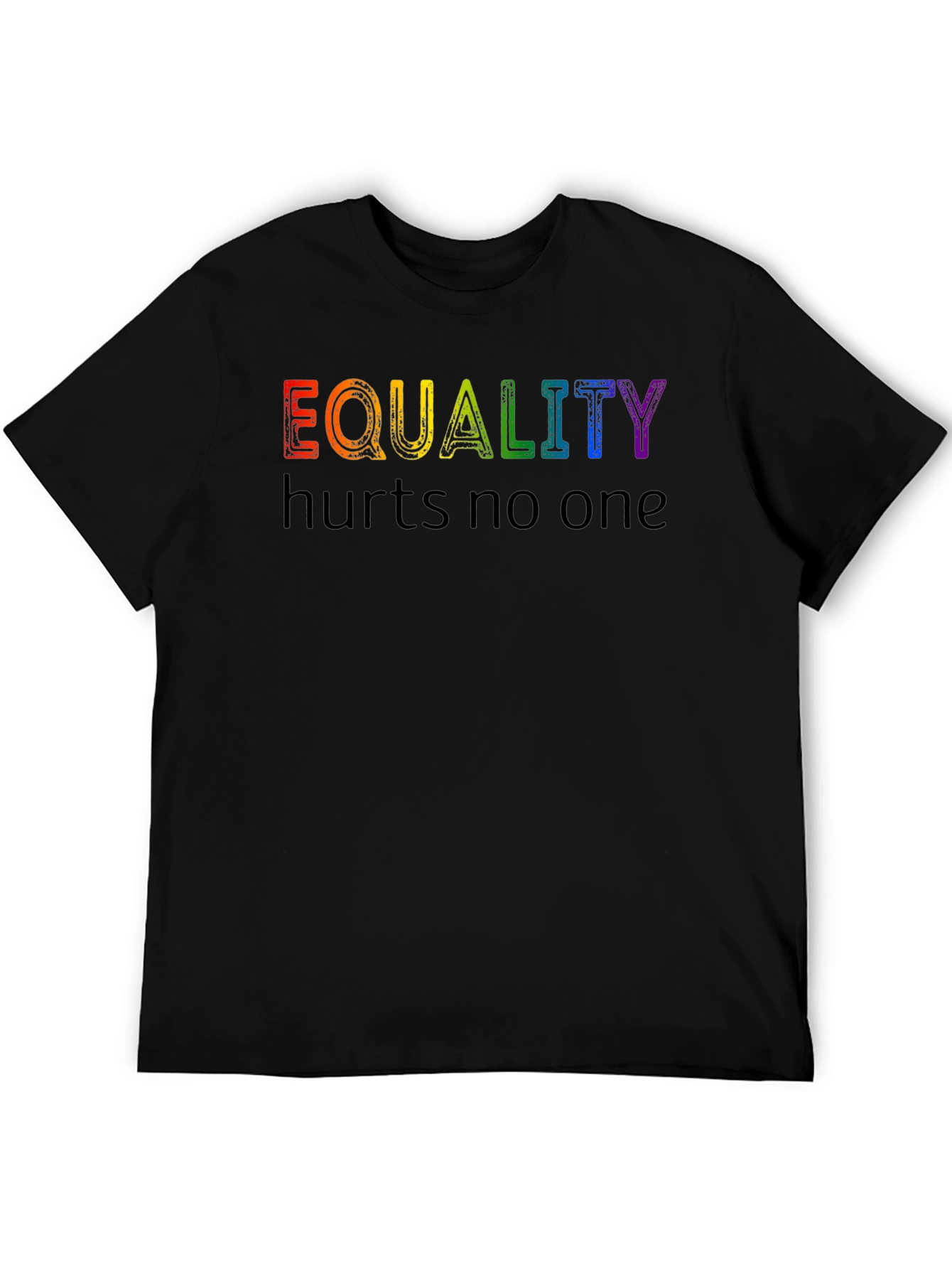 Equality Hurts No One Rainbow Pride T-Shirt