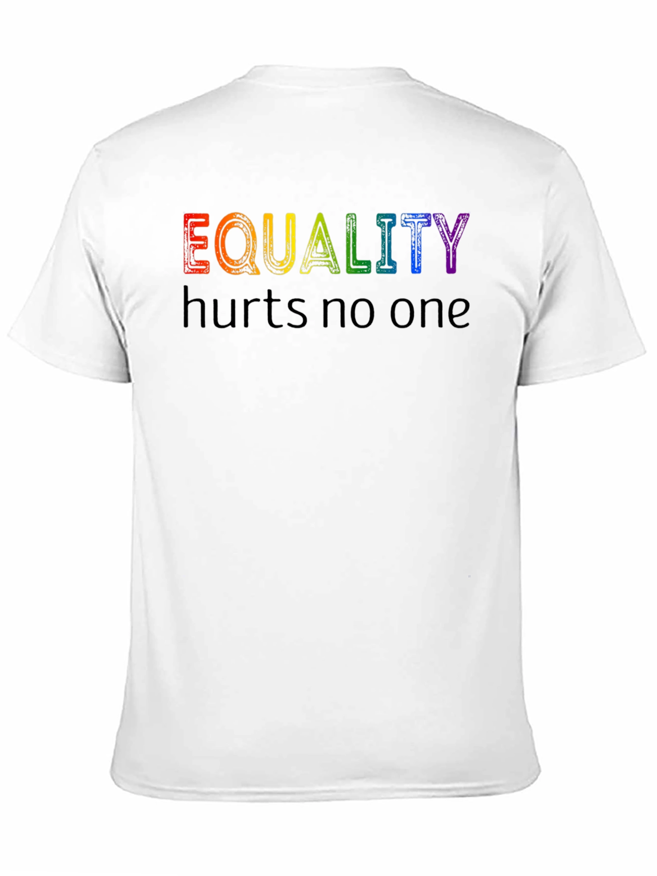 Equality Hurts No One Rainbow Pride T-Shirt