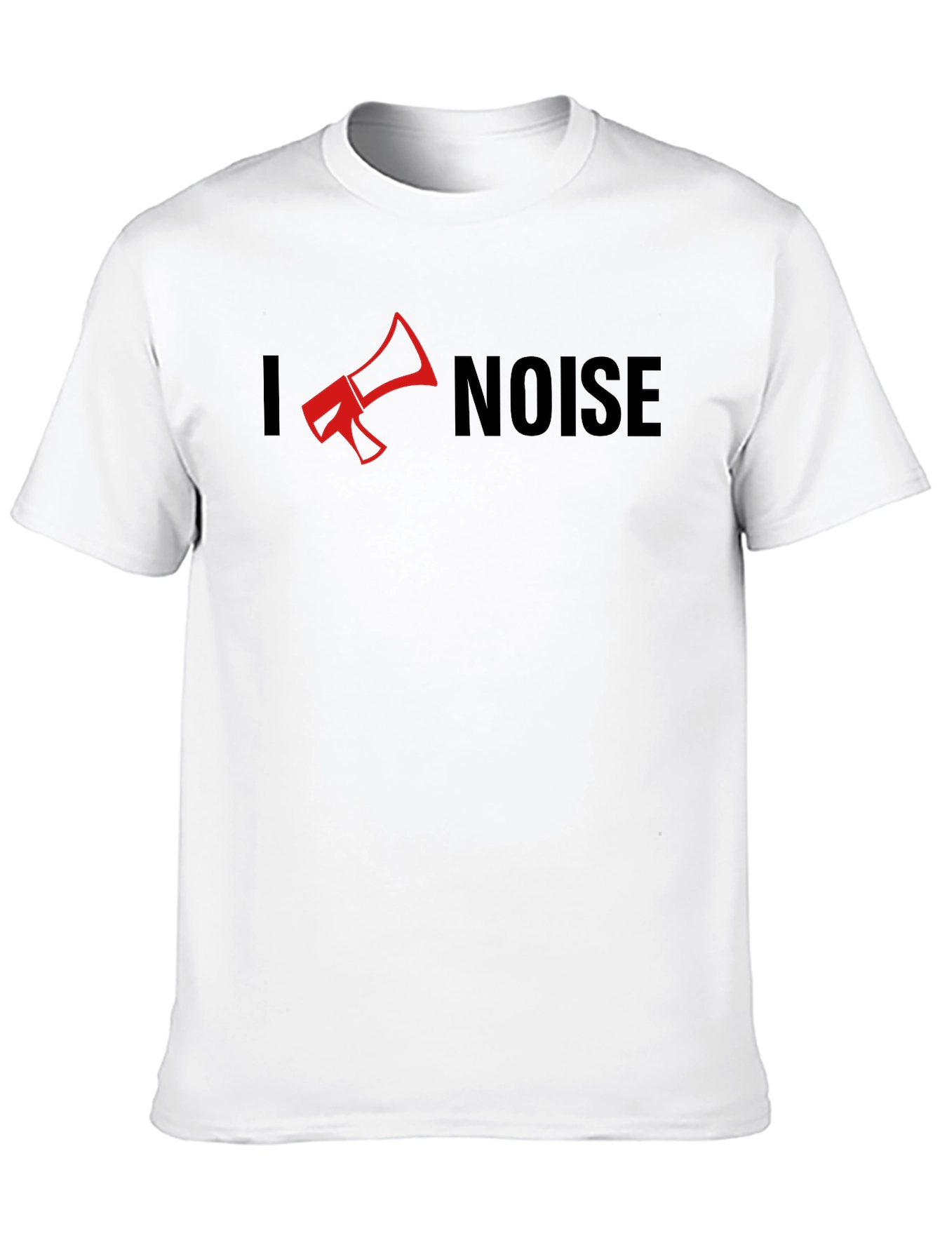 I Love Noise T-Shirt - Funny Megaphone Design