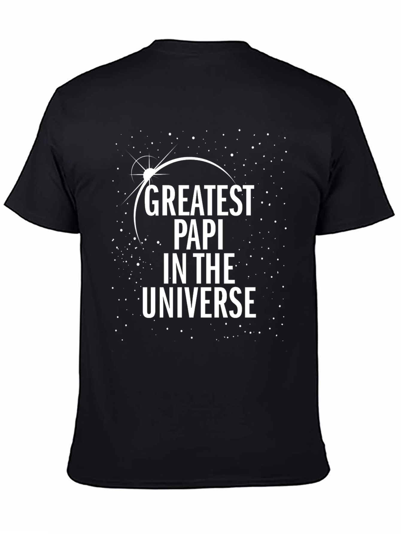 Greatest Papi in the Universe T-Shirt