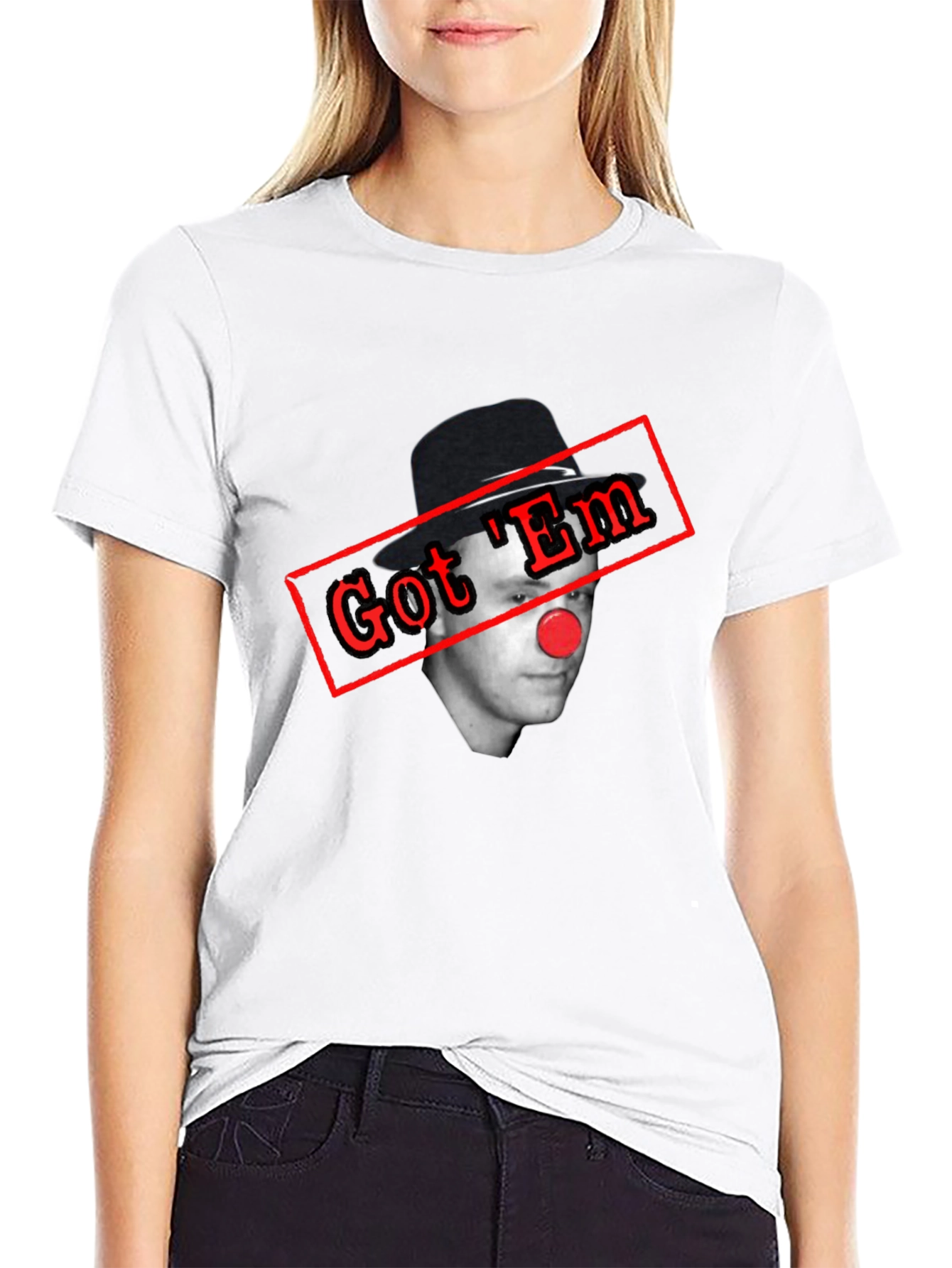 Got Em Clown T-Shirt - Funny Joke Tee