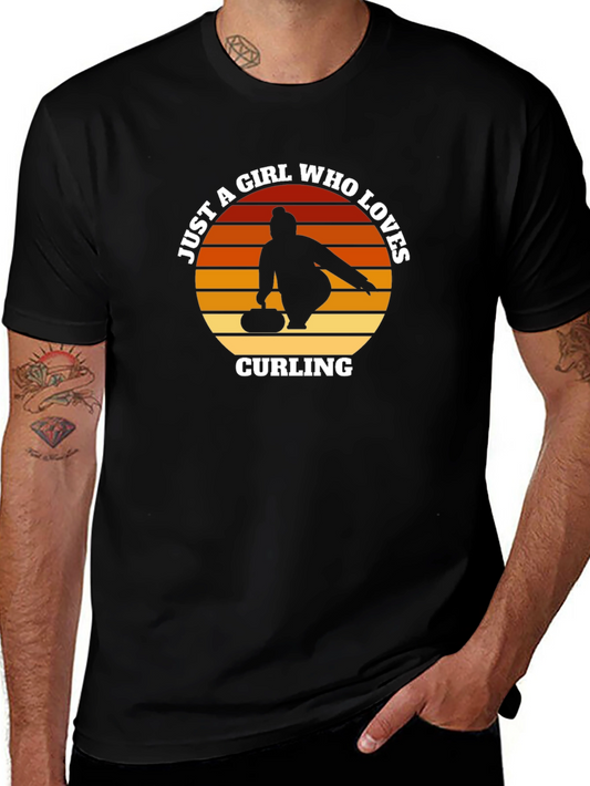 Curling Girl T-Shirt - Just A Girl Who Loves Curling Tee