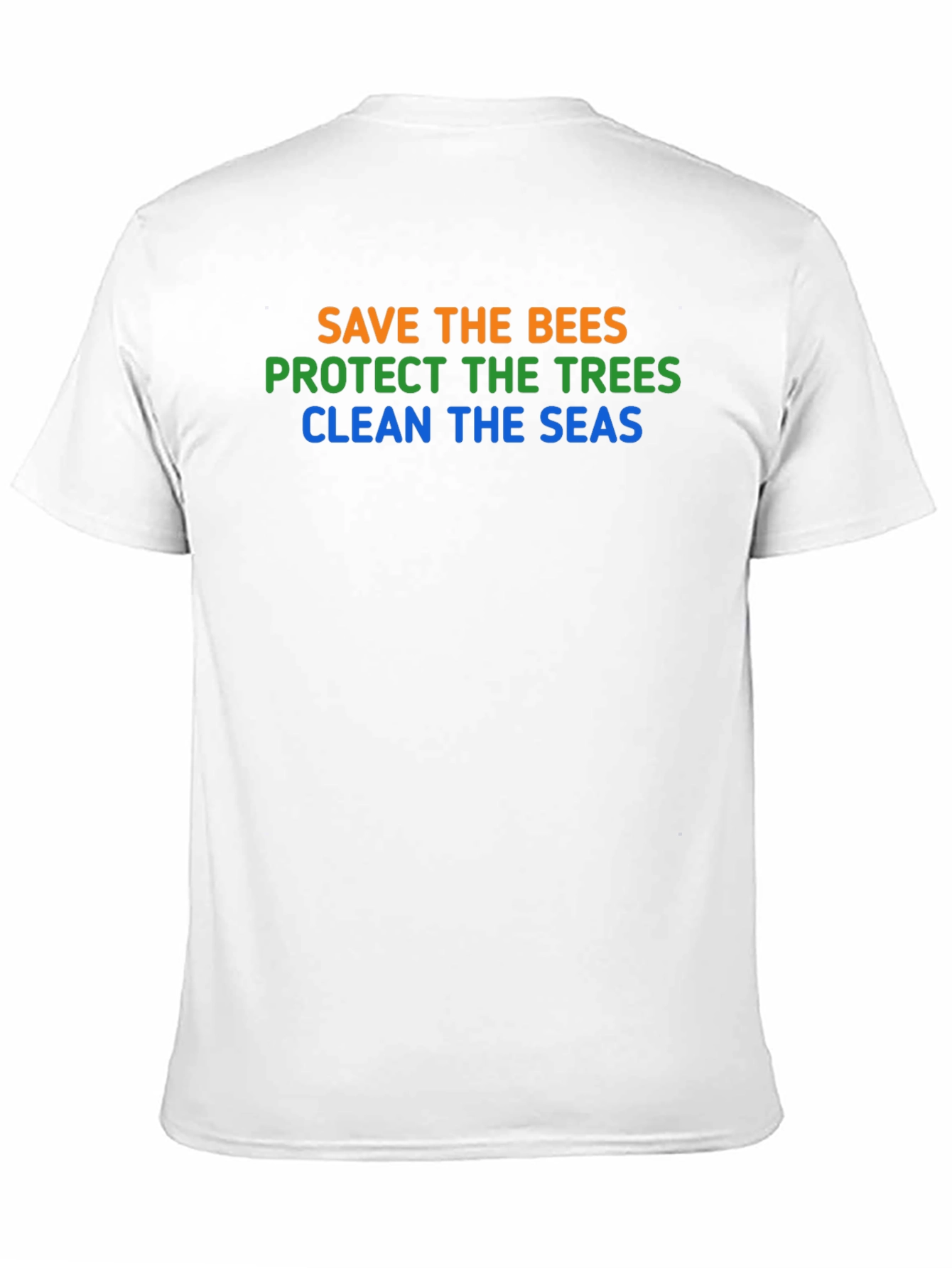 Eco-Friendly Tee: Save Bees Trees Seas