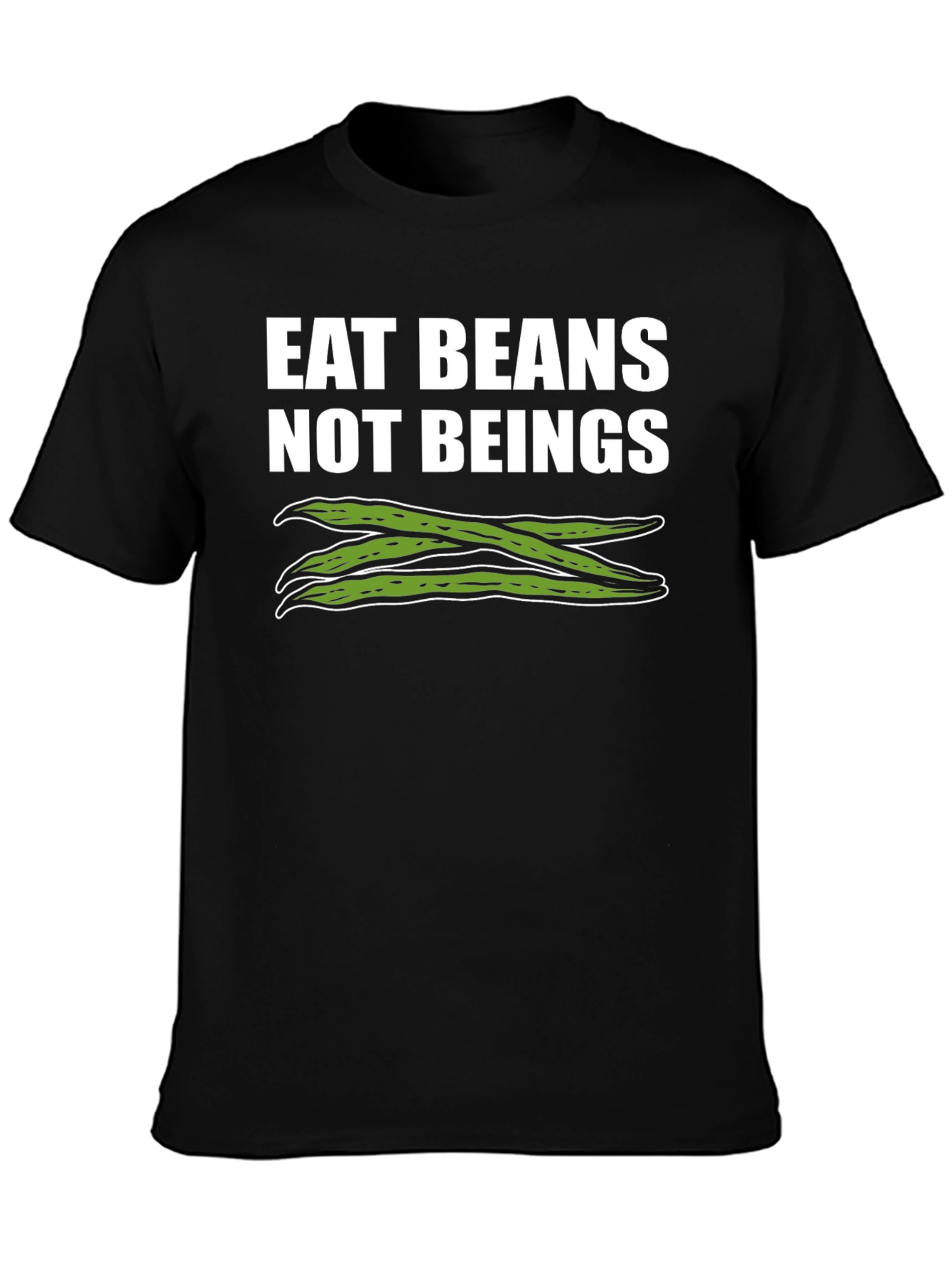 Eat Beans Not Beings T-Shirt