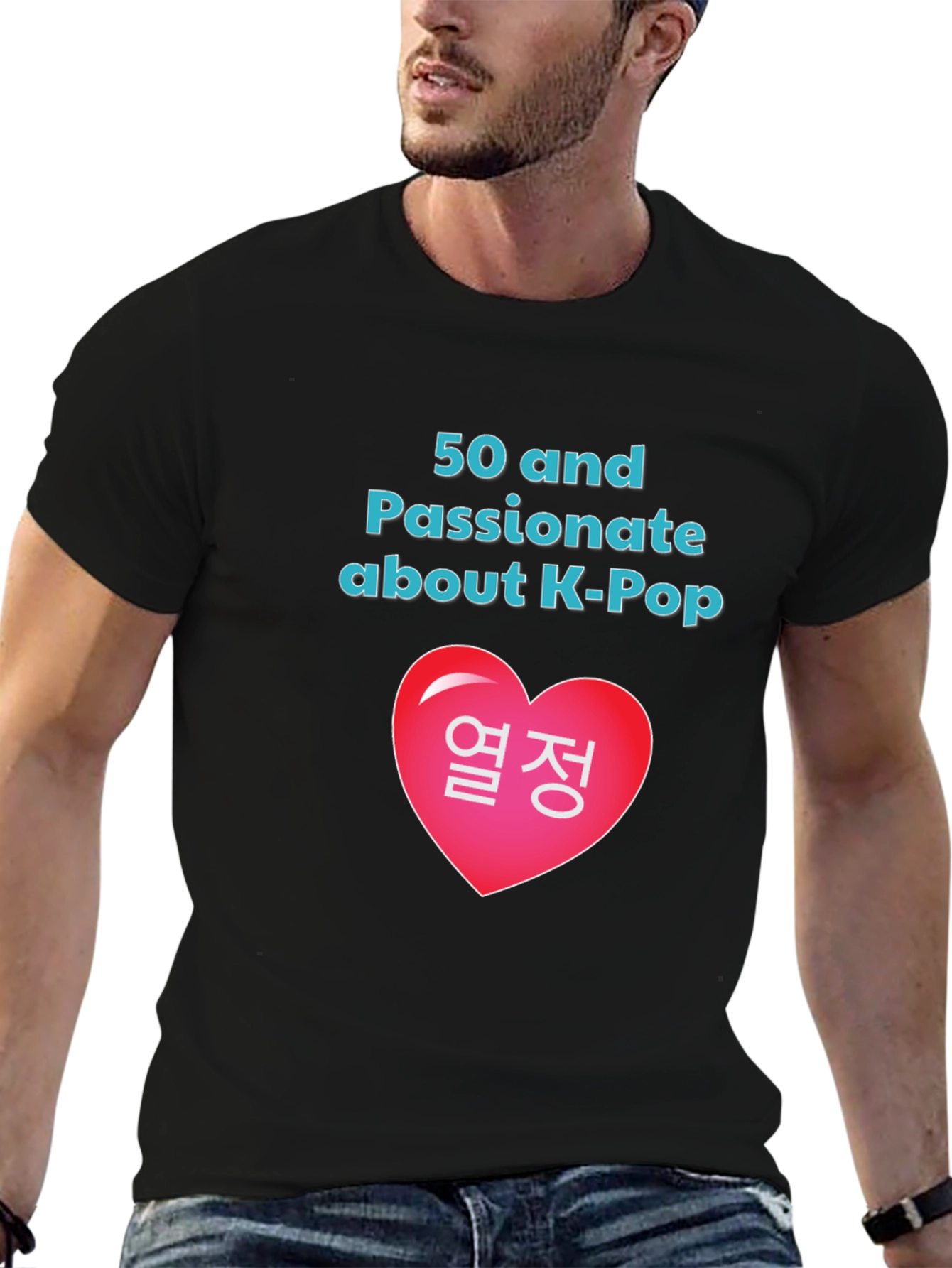 50 and Passionate about K-Pop T-Shirt