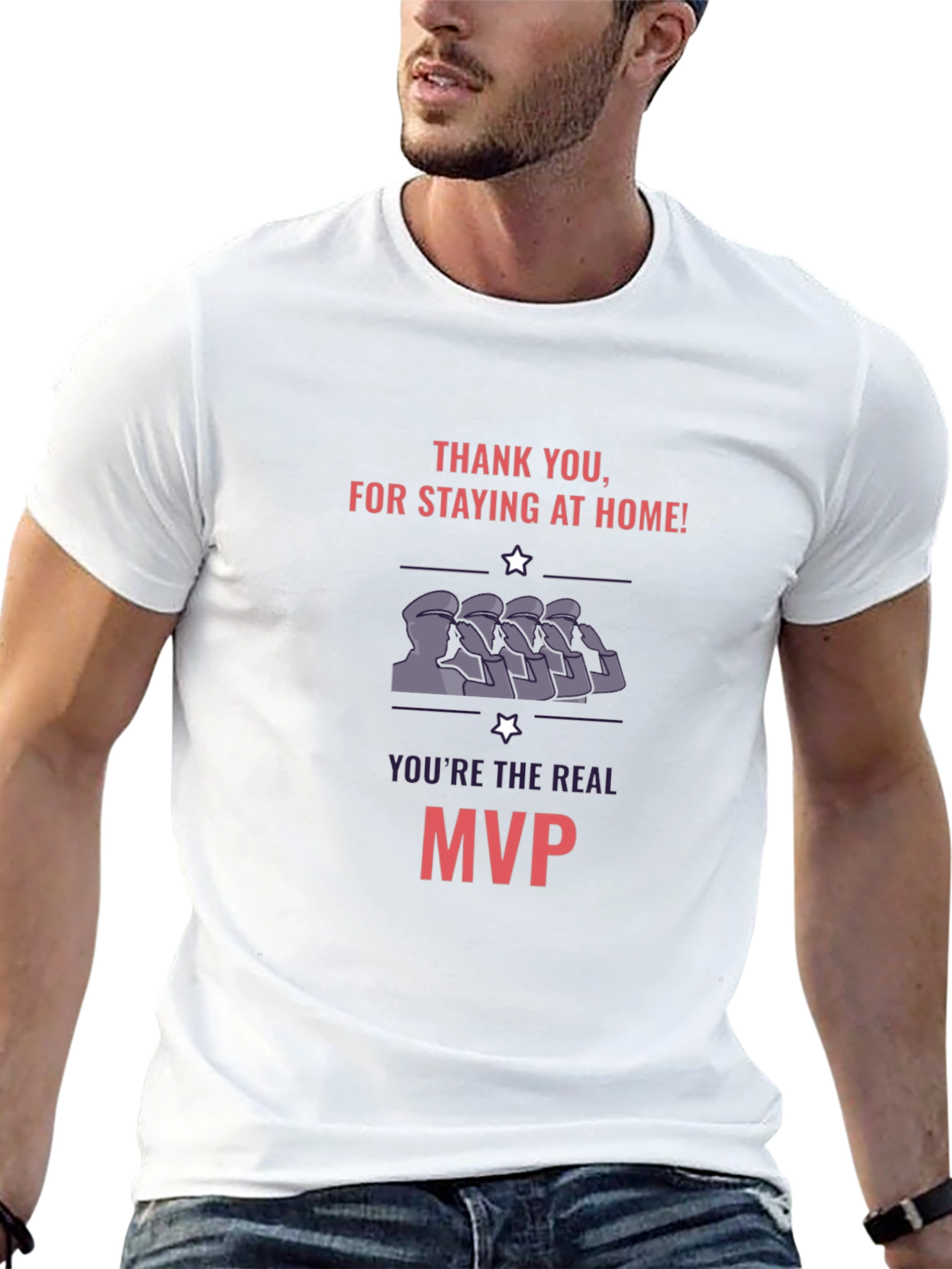 Thank You MVP T-Shirt Stay Home Hero Tee