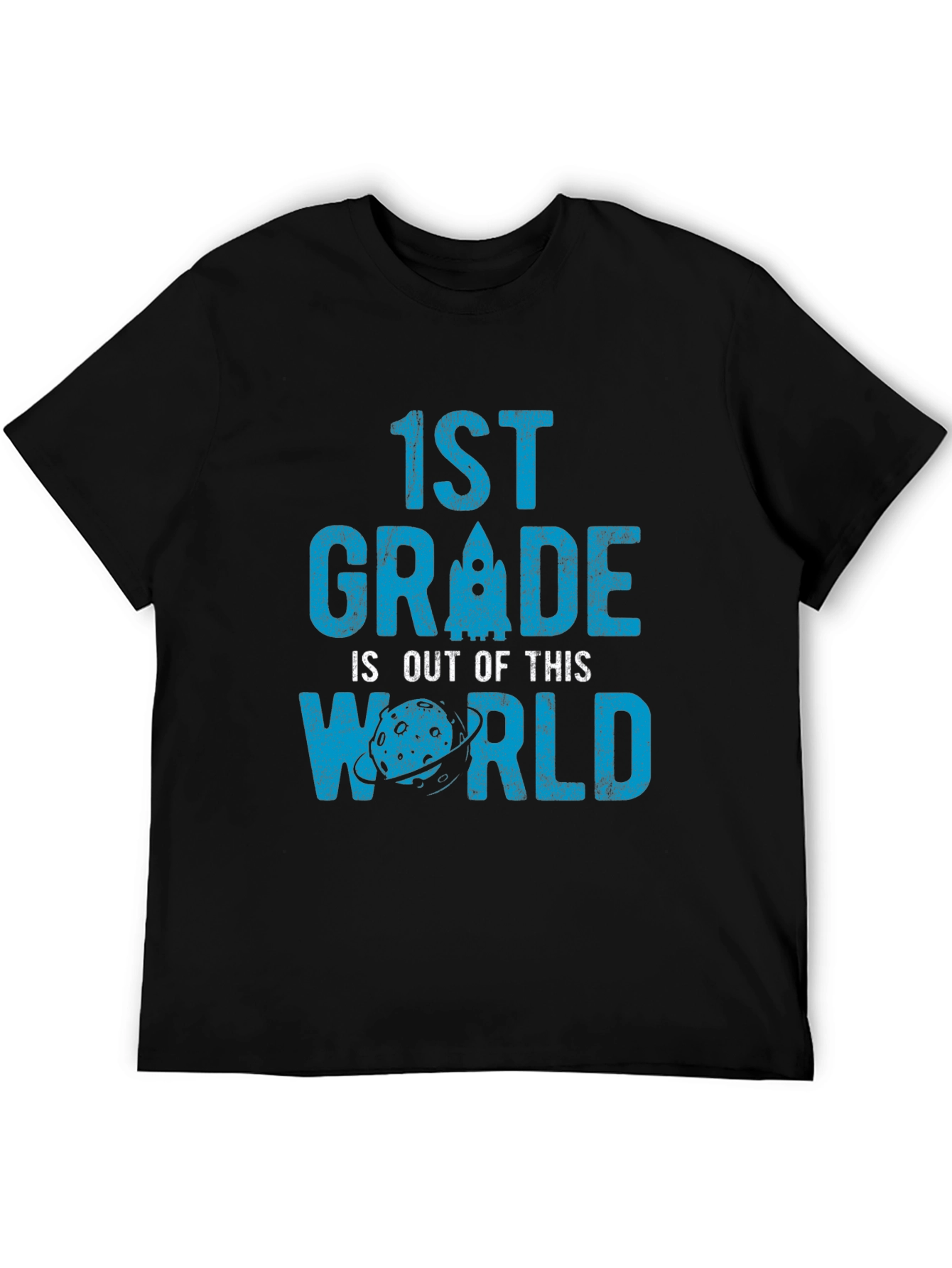 1st Grade Out of This World T-Shirt