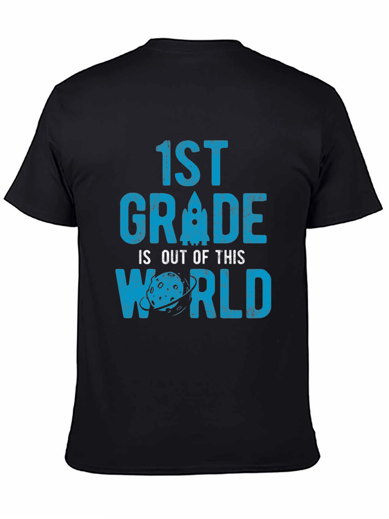 1st Grade Out of This World T-Shirt