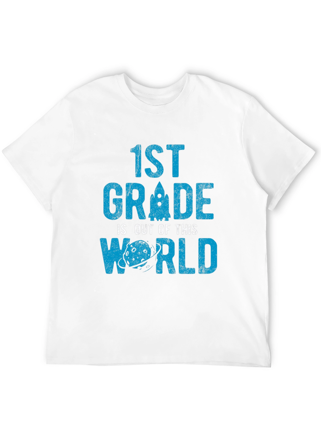 1st Grade Out of This World T-Shirt