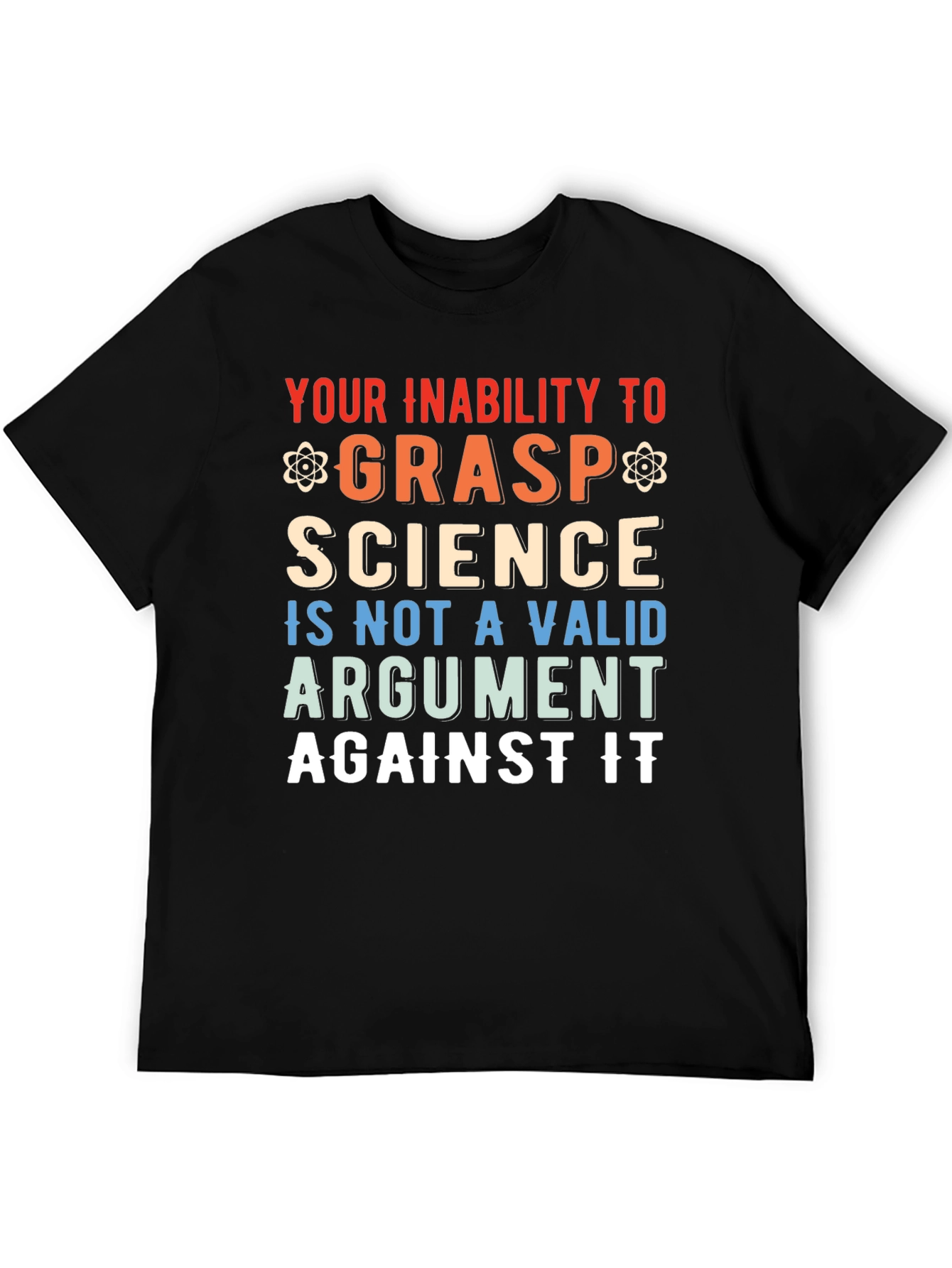 Science Grasp T-Shirt - Funny Sarcastic Geek Tee