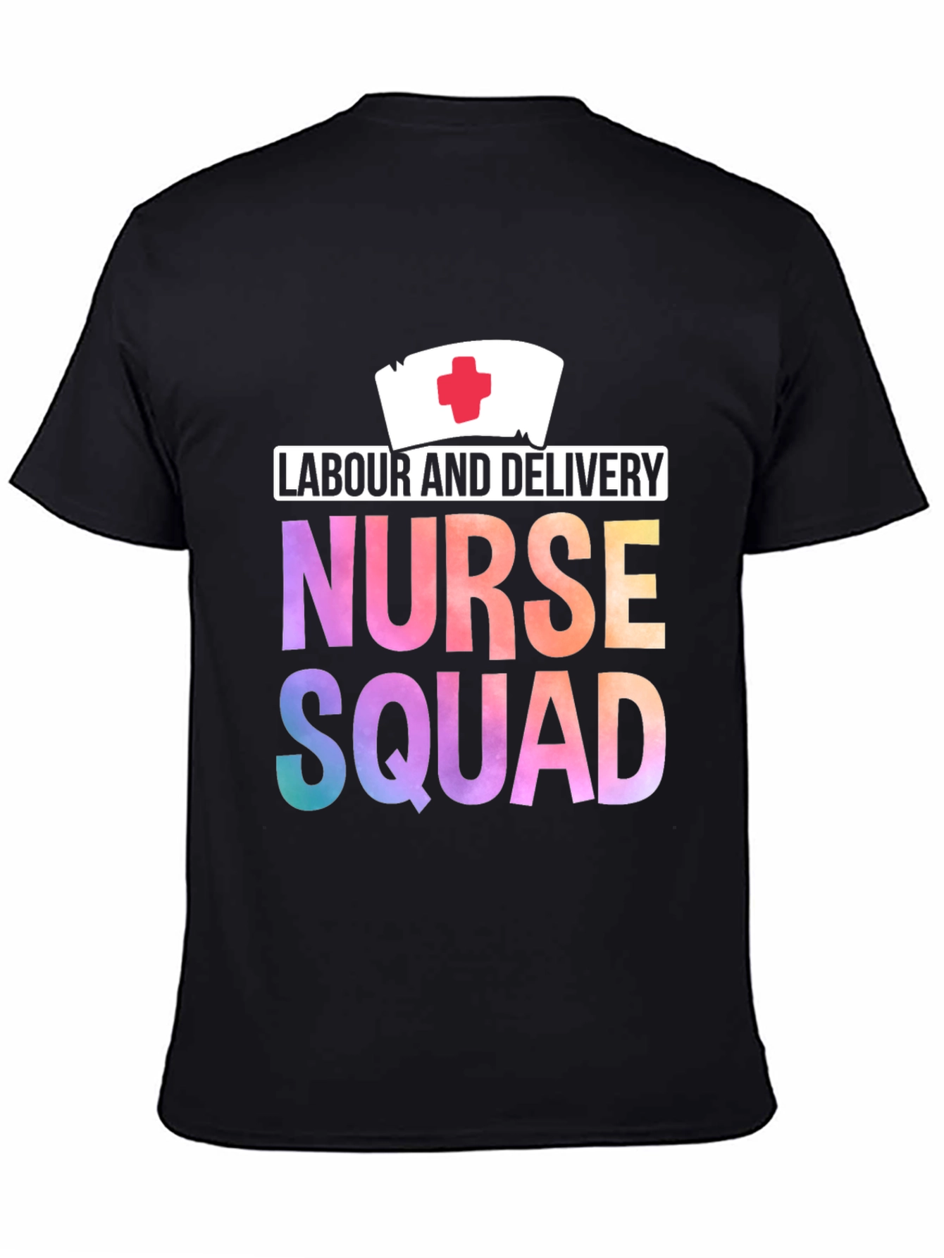 Labour and Delivery Nurse Squad T-Shirt
