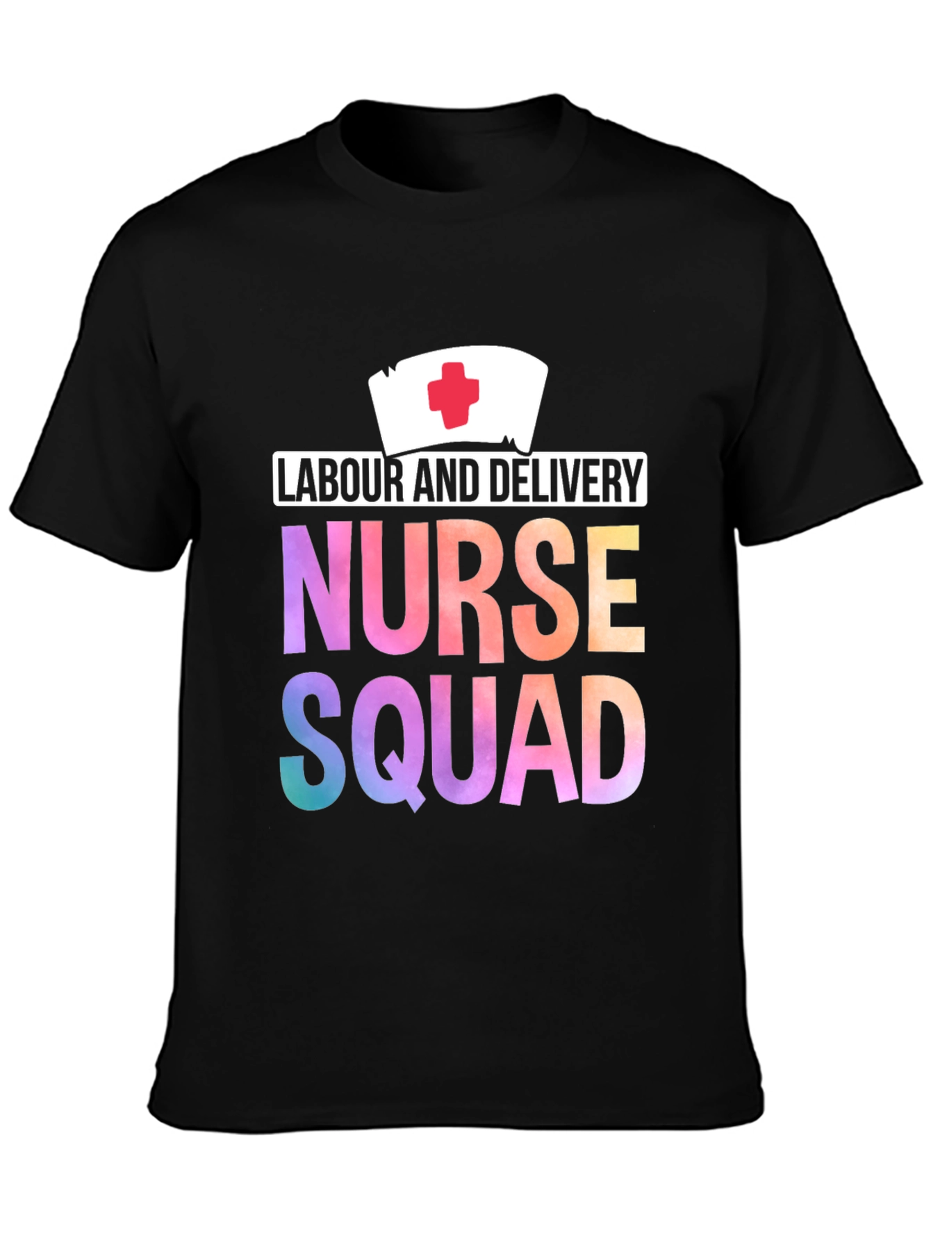 Labour and Delivery Nurse Squad T-Shirt